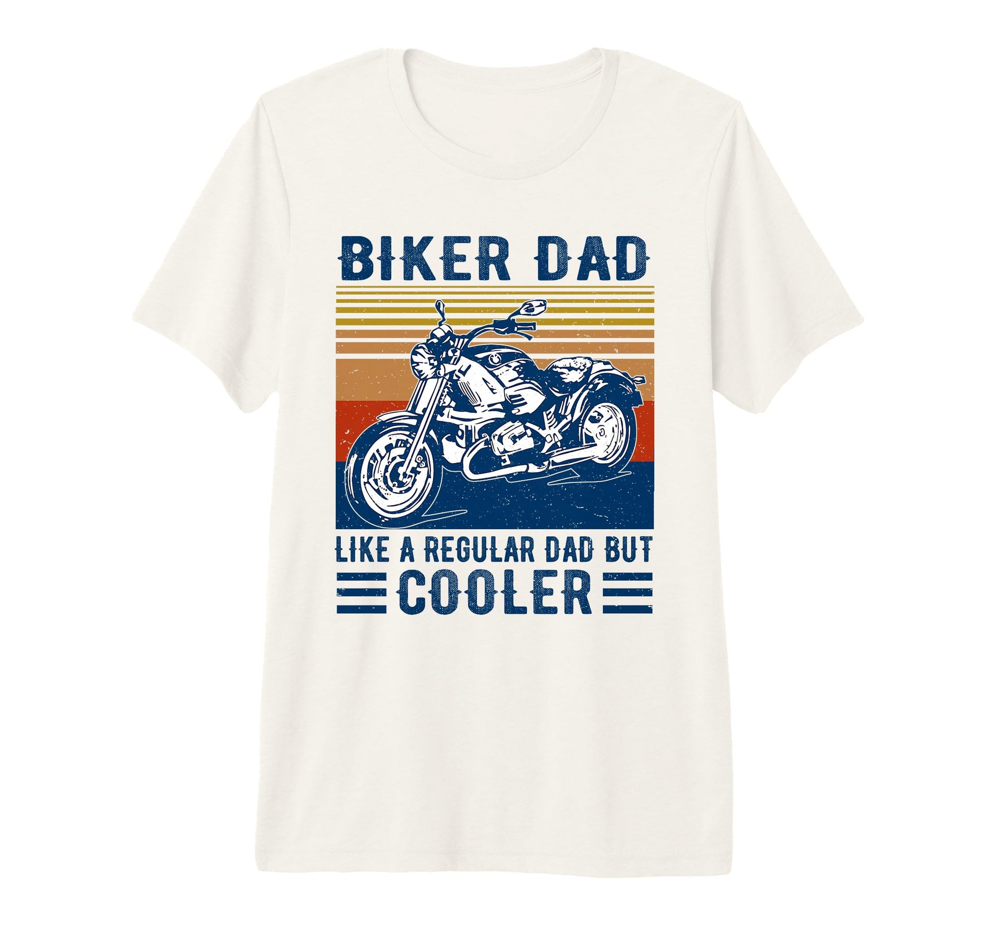 Biker Dad Like Regular Dad But Cooler T-Shirt - Unique Graphic Unisex - T-Shirt, Sweatshirt, Hoodie