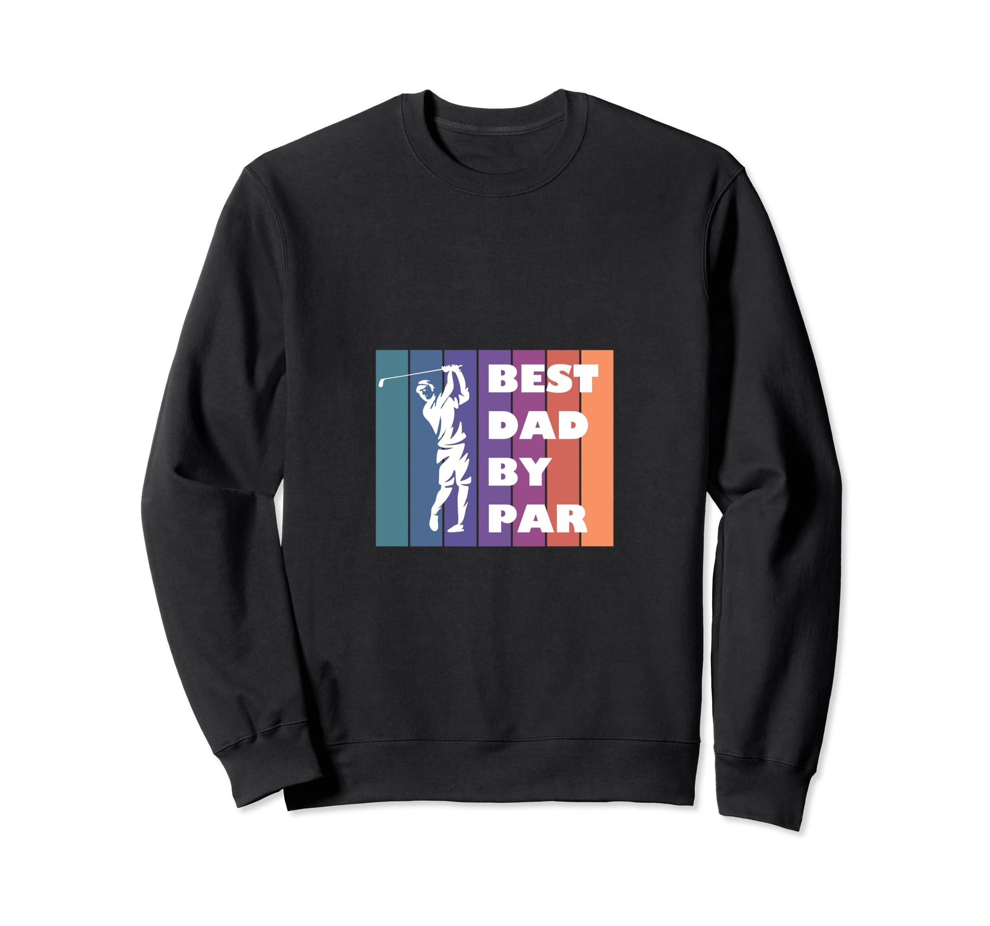 Best Dad Par Golf Sweatshirt - Custom Art Print for Adults - T-Shirt, Sweatshirt, Hoodie