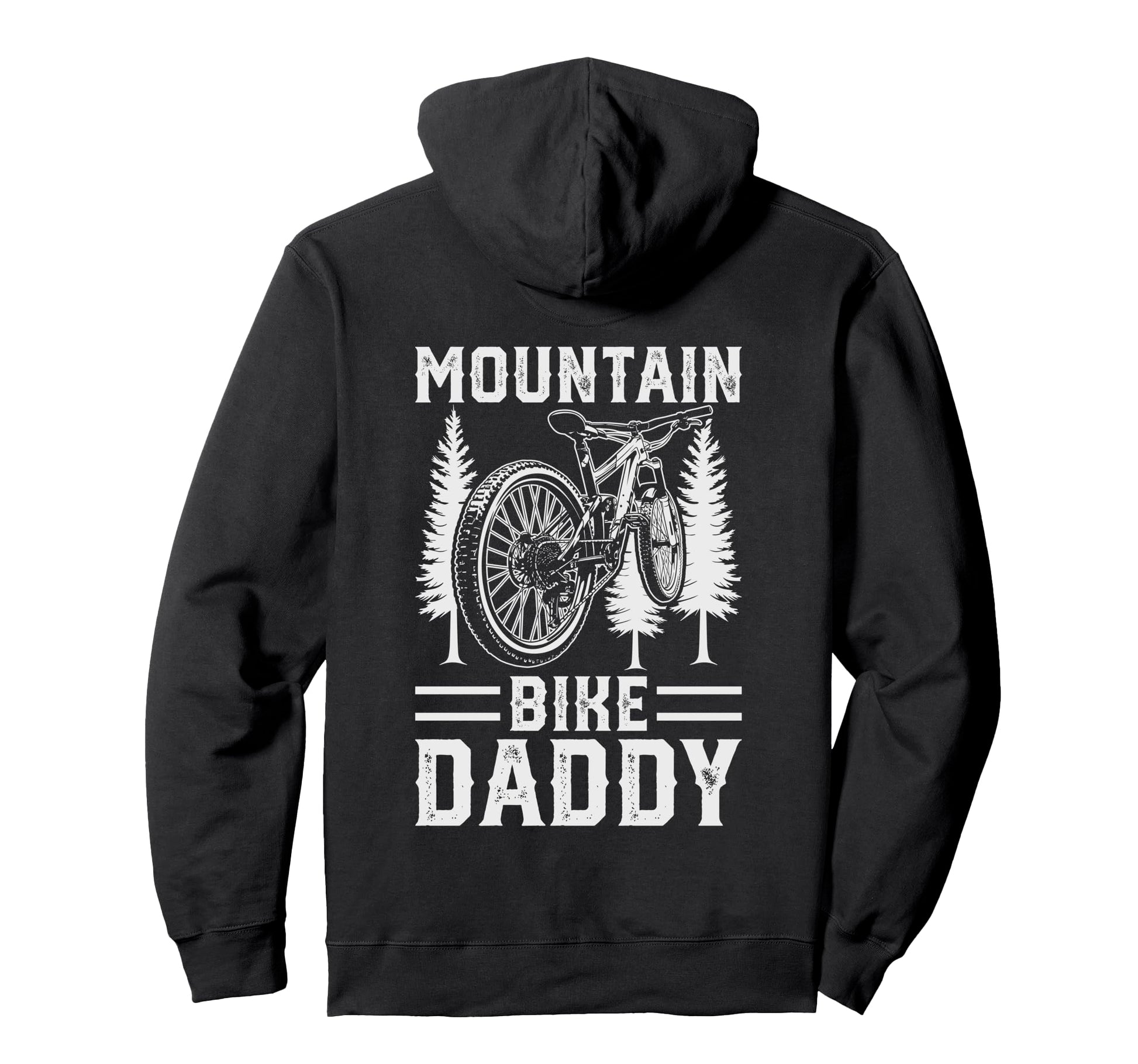 Mountain Bike Dad Like Regular Dad But Hoodie - Graphic Print Men Women - T-Shirt, Sweatshirt, Hoodie