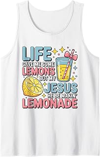 My Jesus be Making Lemonade Christian Bible Tank Top Unisex T-shirt, Sweatshirt, Hoodie, Long Sleeve Tee - T-Shirt, Sweatshirt, Hoodie