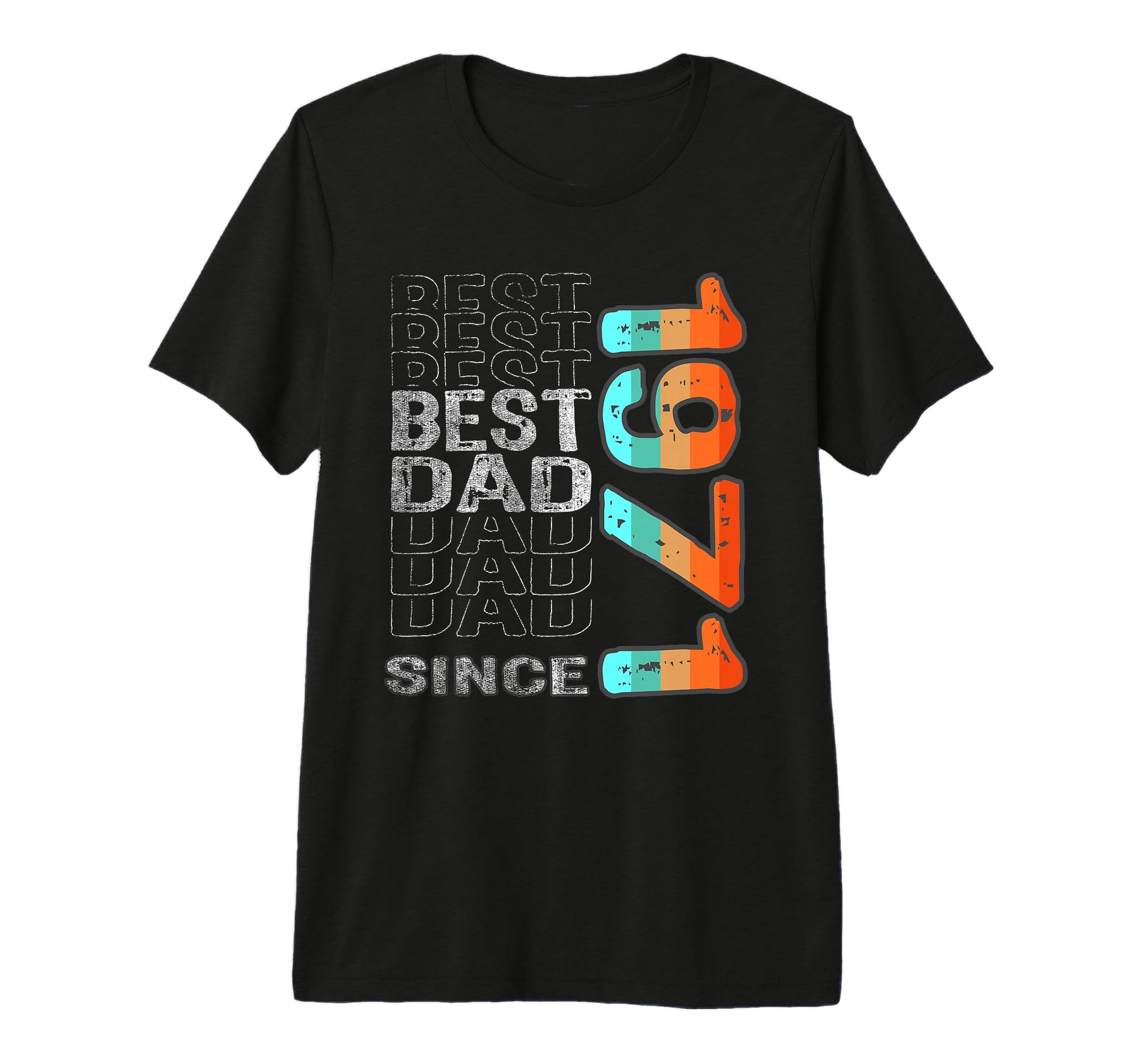 Best Dad World Since 1971 Fathers Day Tri T-Shirt - Novelty Apparel Unisex - T-Shirt, Sweatshirt, Hoodie