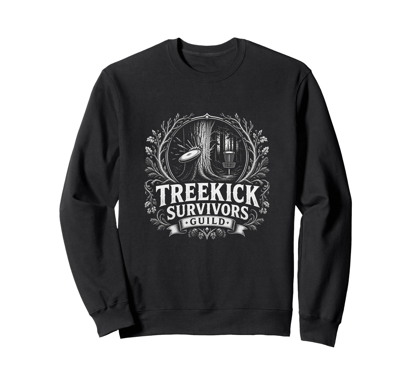 Treekick Survivors Guild Disc Golf Sweatshirt - Graphic Print Men Women - T-Shirt, Sweatshirt, Hoodie