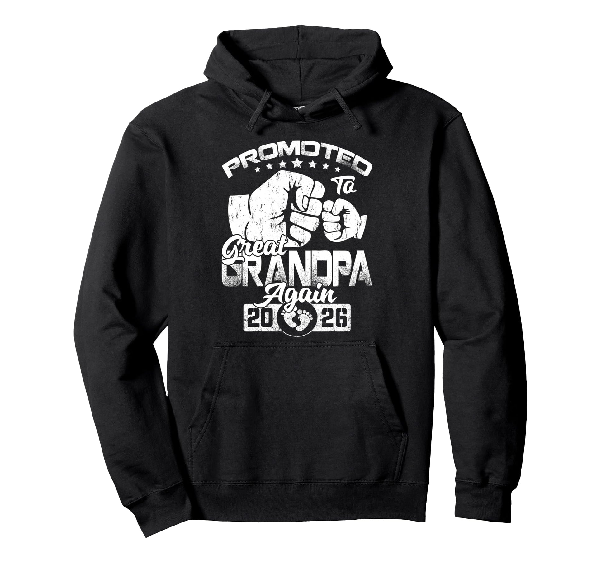 Promoted To Great Grandpa Again 2026 Hoodie - Unique Graphic Men Women - T-Shirt, Sweatshirt, Hoodie