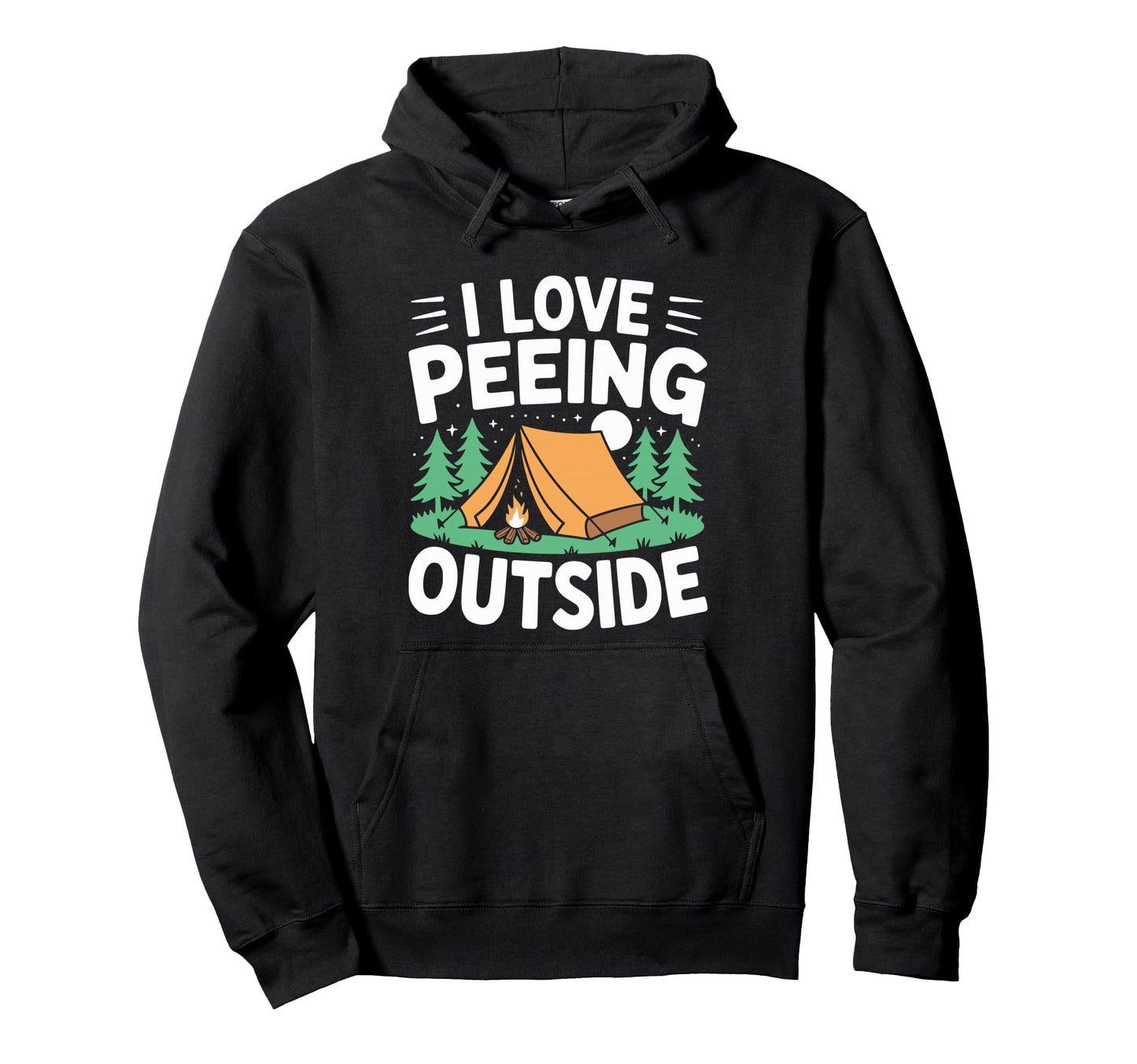 I Love Peeing Outside Funny Hiking Hoodie - Minimalist Print Men Women - T-Shirt, Sweatshirt, Hoodie