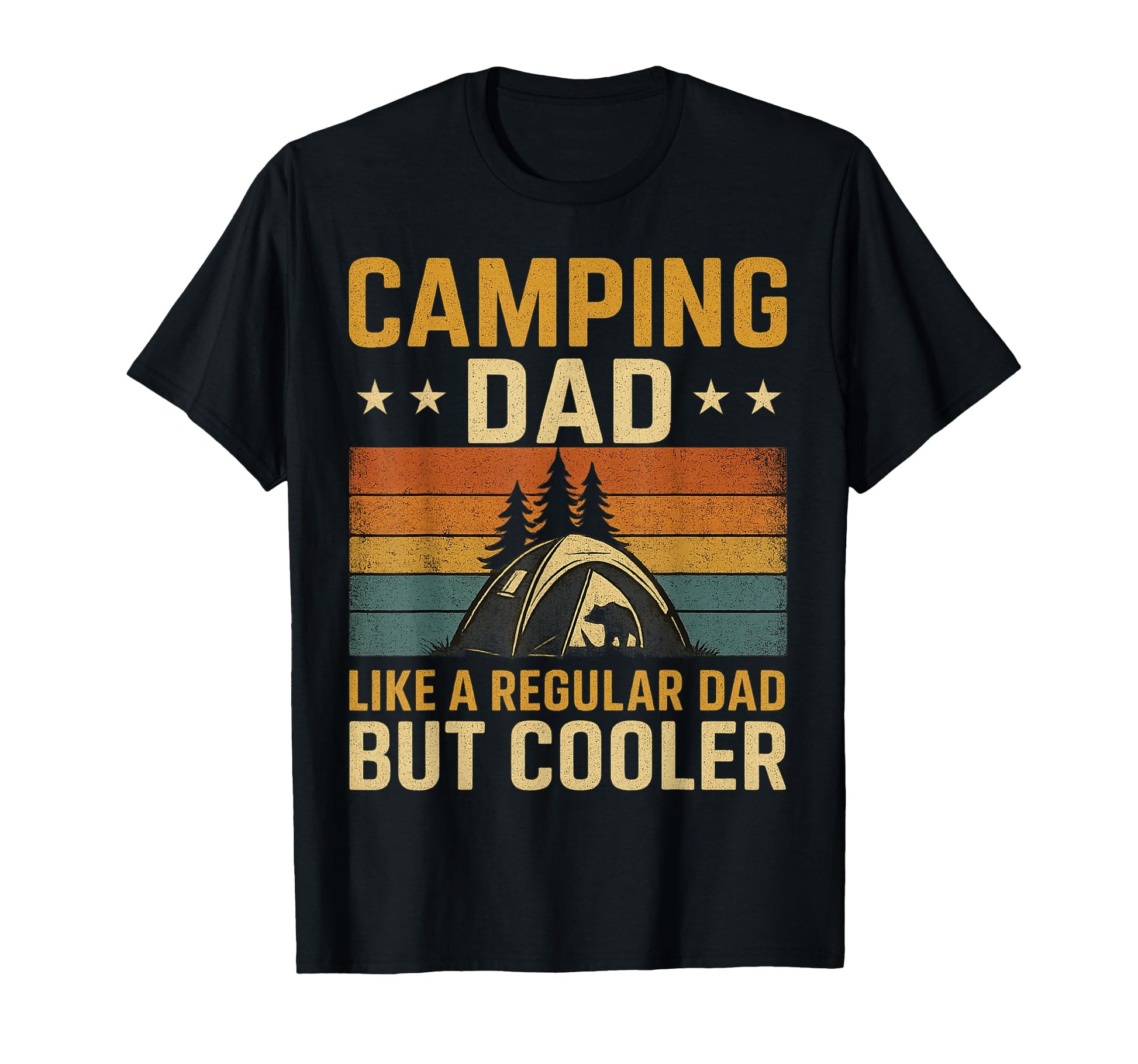 Camping Dad Like Regular Dad But T-Shirt - Custom Art Print for Adults - T-Shirt, Sweatshirt, Hoodie