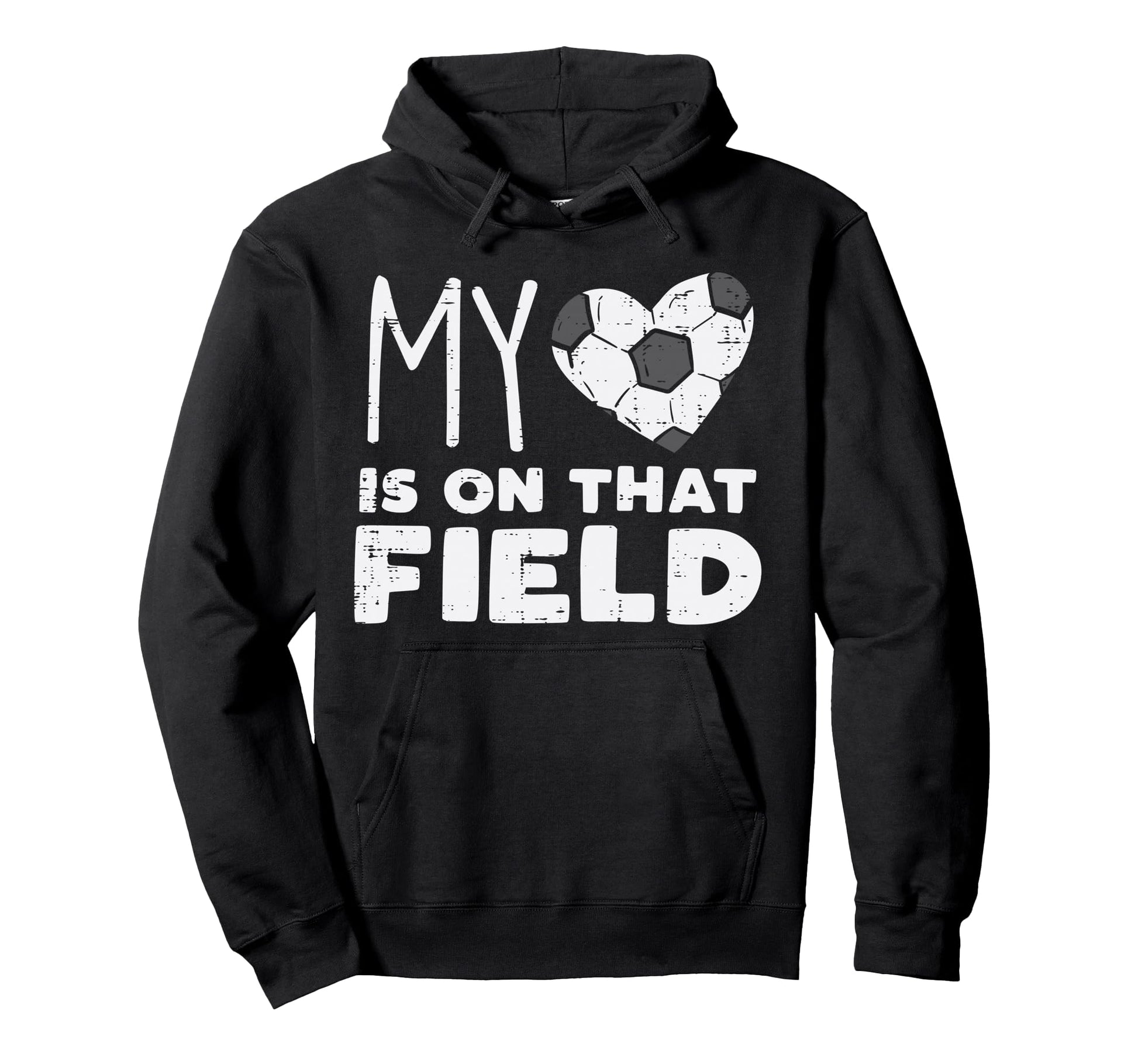 My Heart That Field Soccer Football Hoodie - Fun Novelty Design Unisex - T-Shirt, Sweatshirt, Hoodie