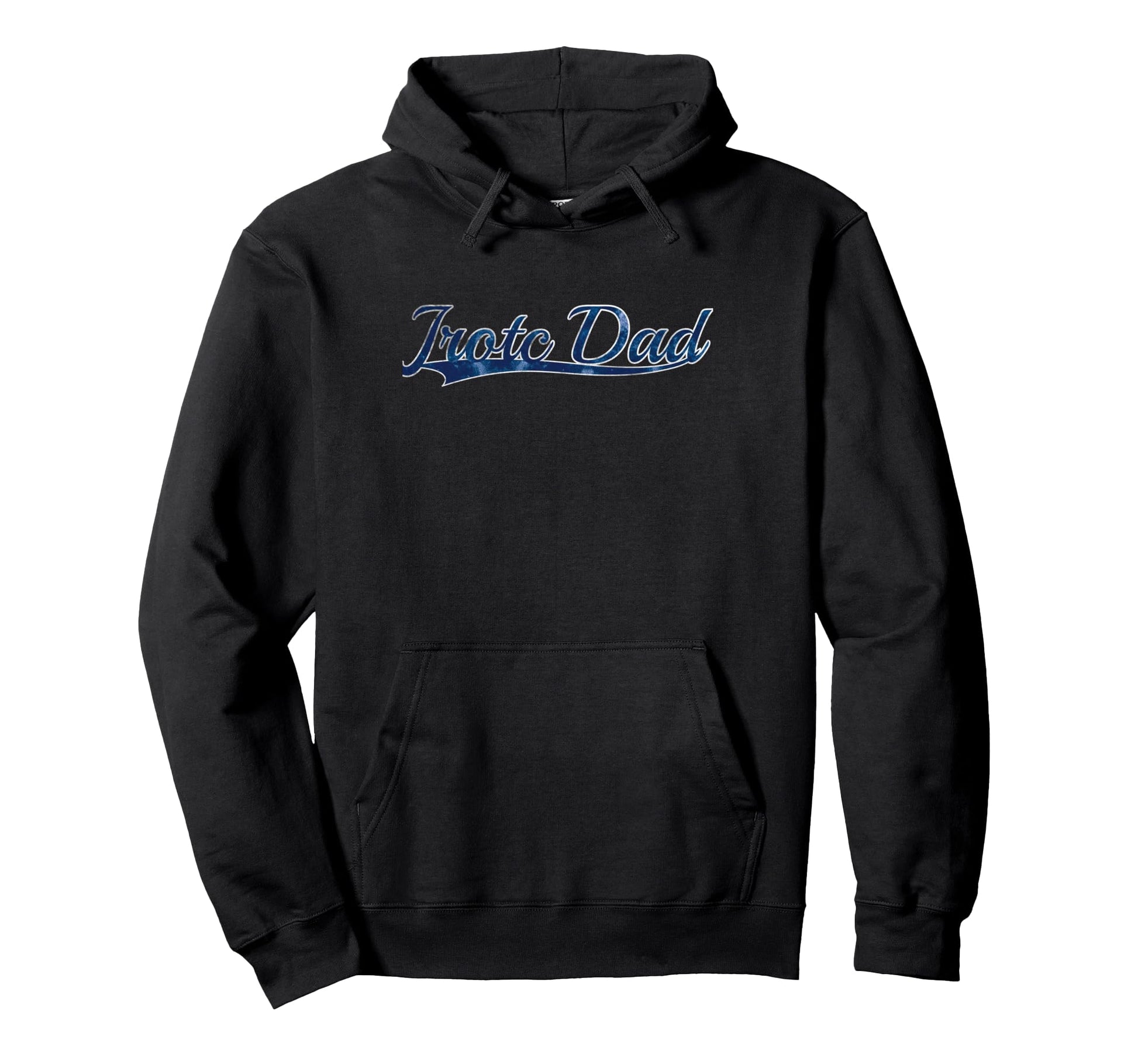 Jrotc Dad Proud Parent Military Family Hoodie - Graphic Print Men Women - T-Shirt, Sweatshirt, Hoodie