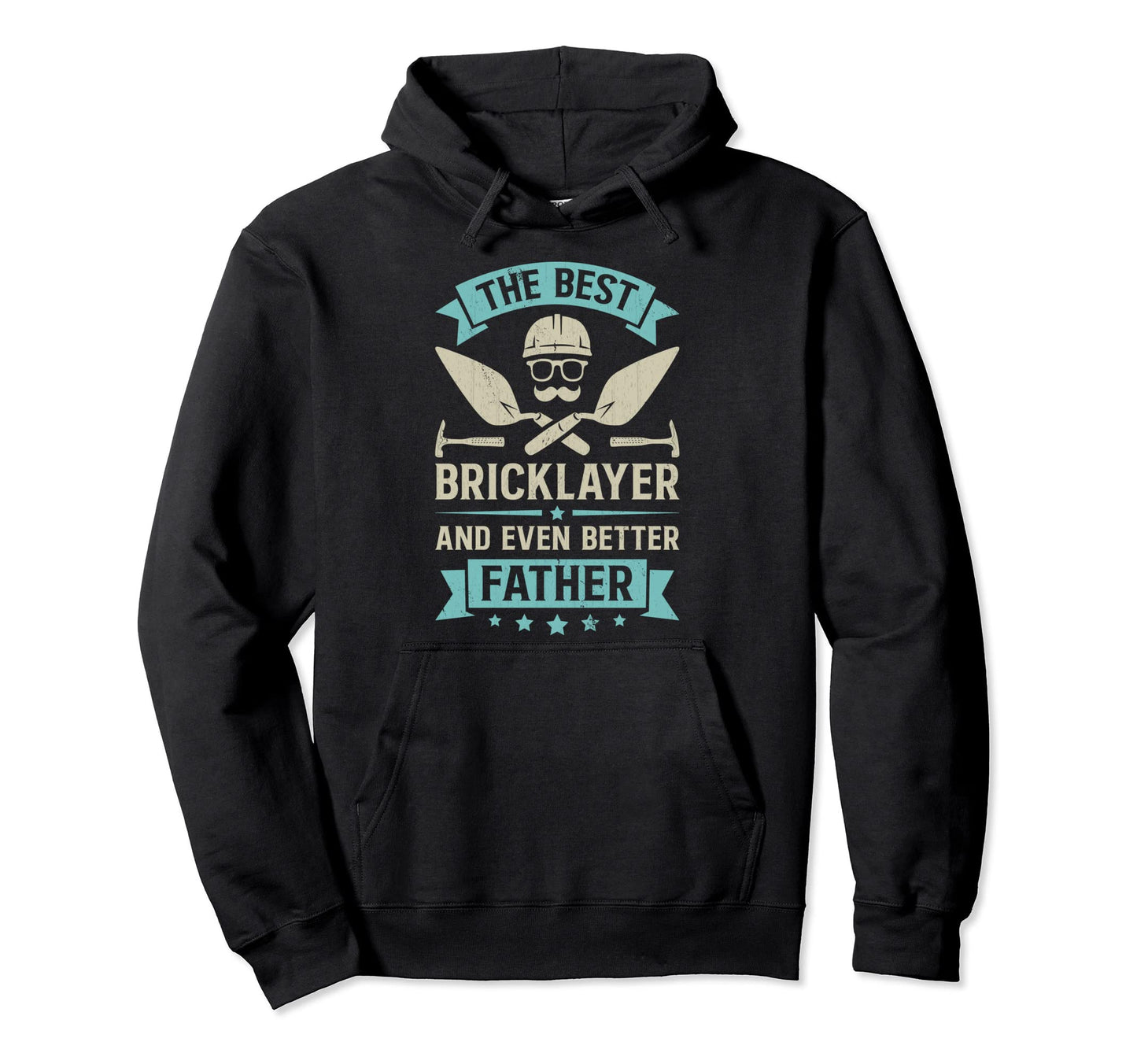 Best Bricklayer Dad Stone Masons Hoodie - Novelty Apparel for Adults - T-Shirt, Sweatshirt, Hoodie