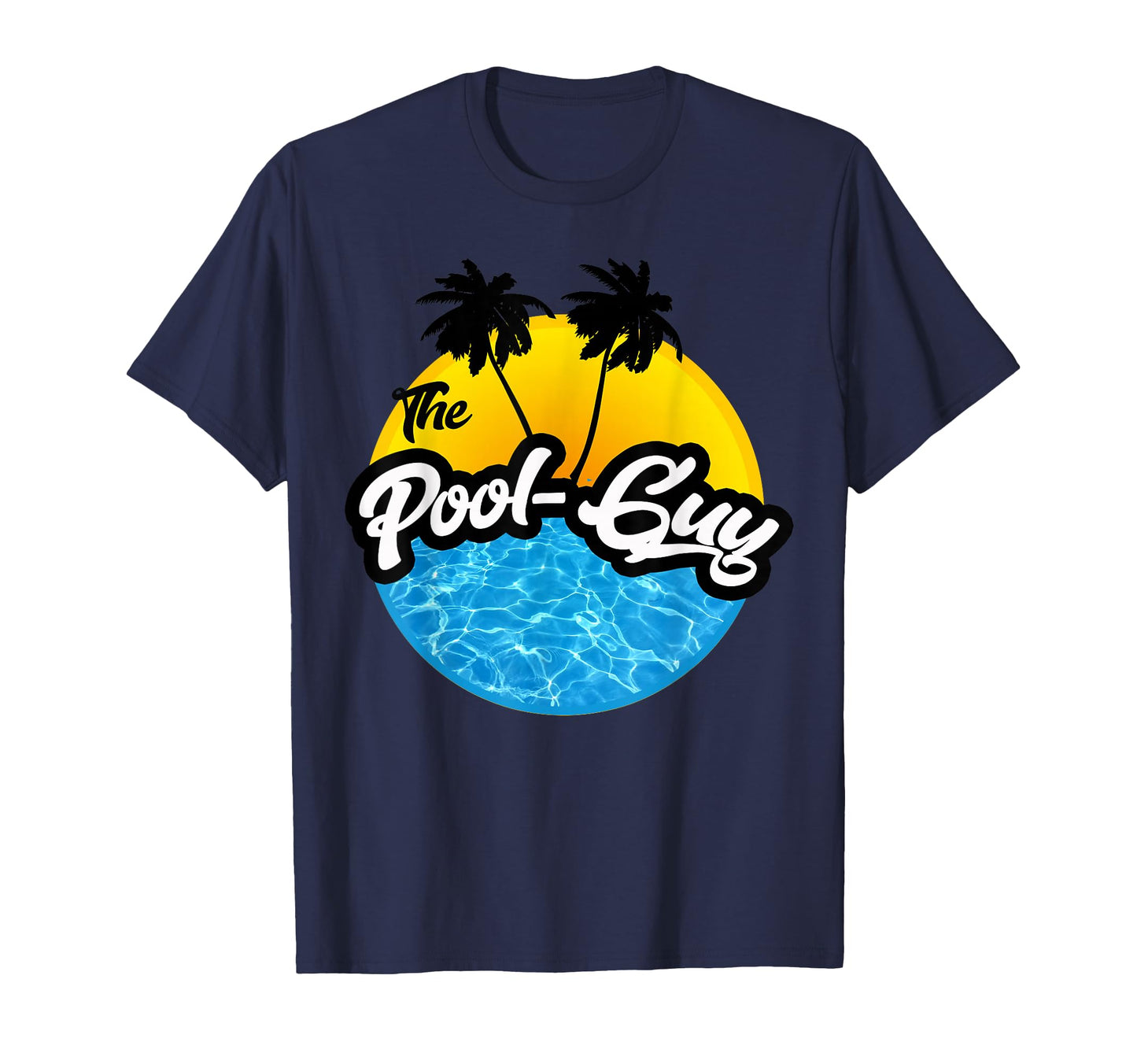Pool Guy Swimming Pool Expert T-Shirt - Trendy Graphic Men Women - T-Shirt, Sweatshirt, Hoodie