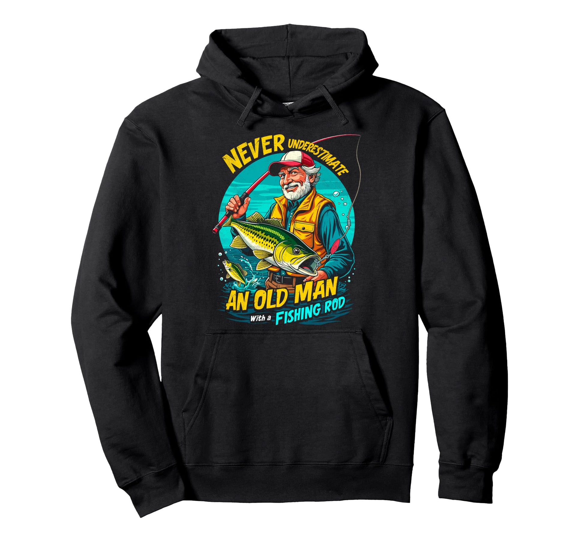 Never Underestimate Old Fishing Rod Hoodie - Unique Graphic Men Women - T-Shirt, Sweatshirt, Hoodie