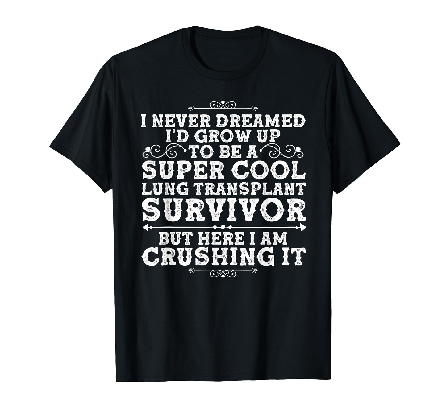 Funny Lung Transplant Organ Transplant T-Shirt - Graphic Print Unisex - T-Shirt, Sweatshirt, Hoodie