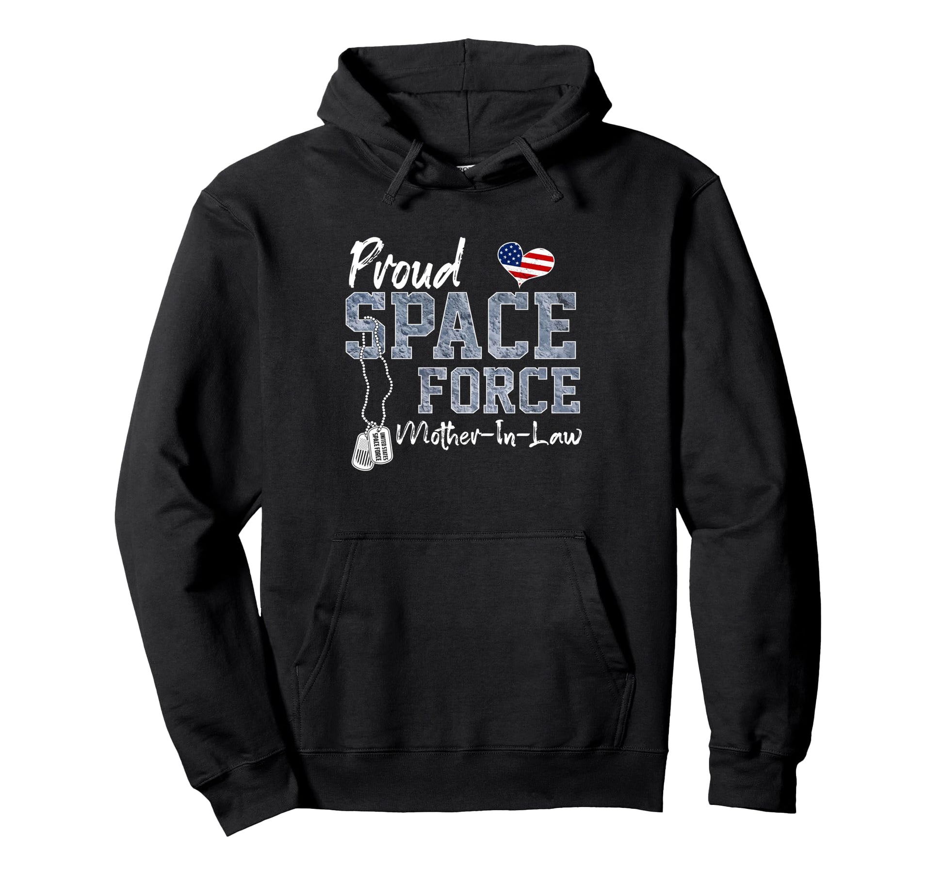 Proud Space Force Mother Law Us Hoodie - Fun Novelty Design Unisex - T-Shirt, Sweatshirt, Hoodie