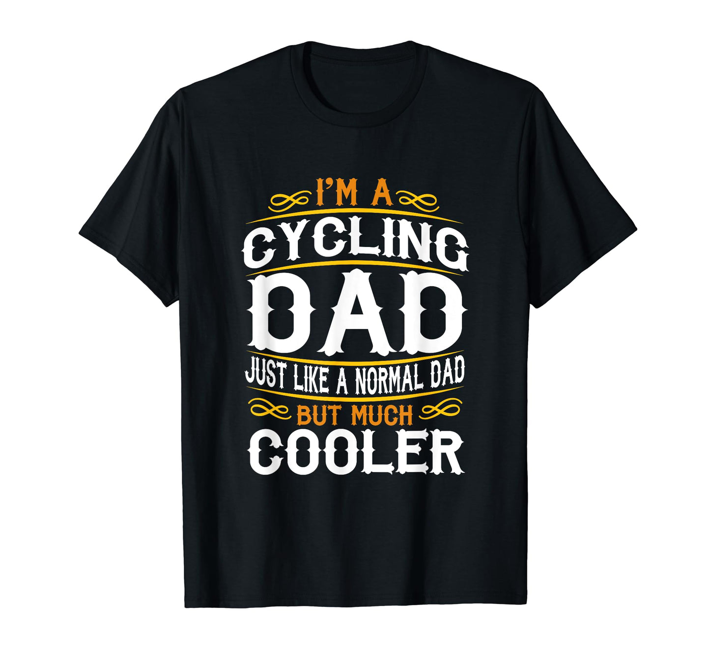 Cycling Dad Im Dad T Shirts F511 T-Shirt - Aesthetic Graphic Men Women - T-Shirt, Sweatshirt, Hoodie