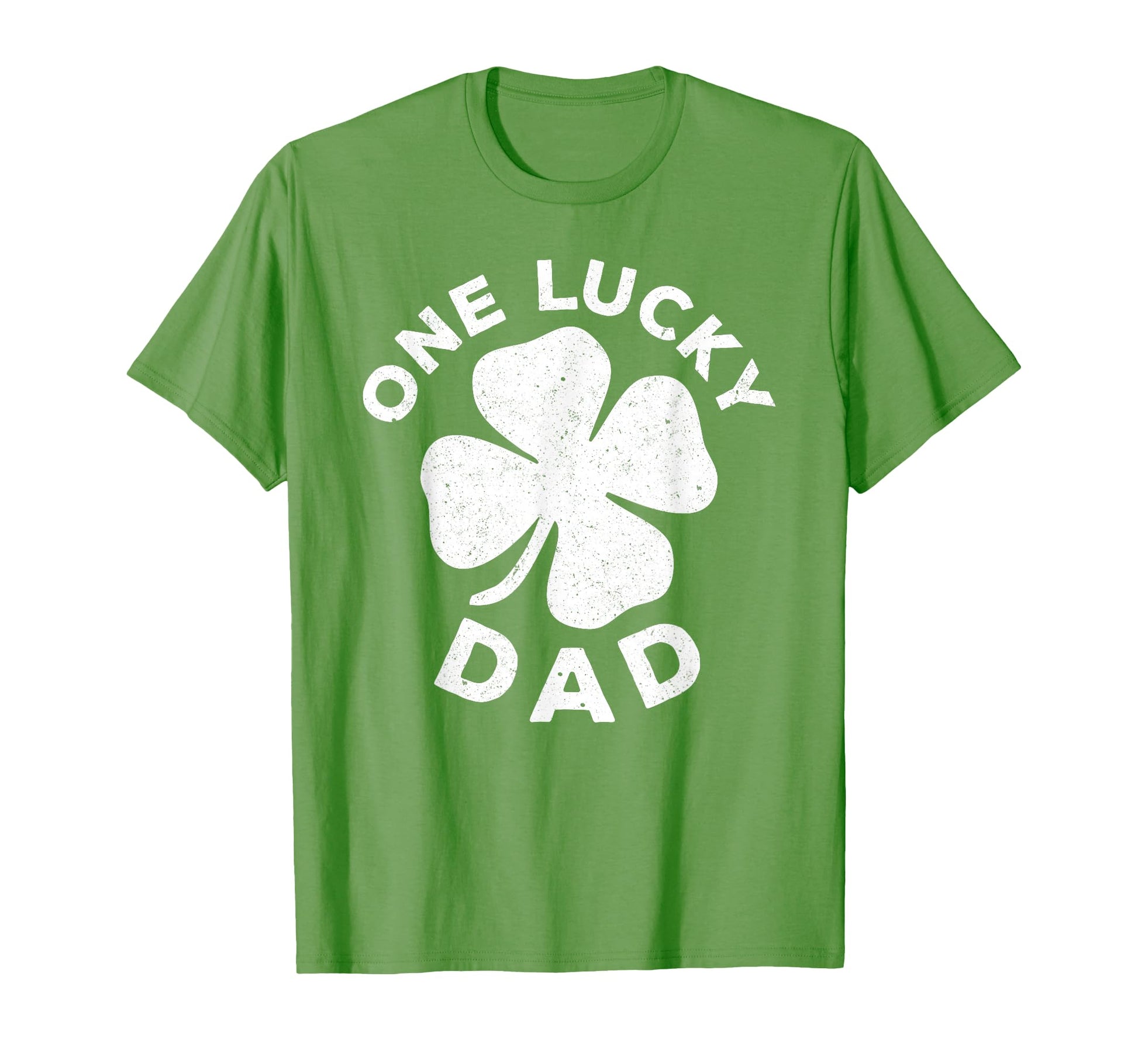 One Lucky Dad Funny St Patricks Day T-Shirt - Unique Graphic Unisex - T-Shirt, Sweatshirt, Hoodie