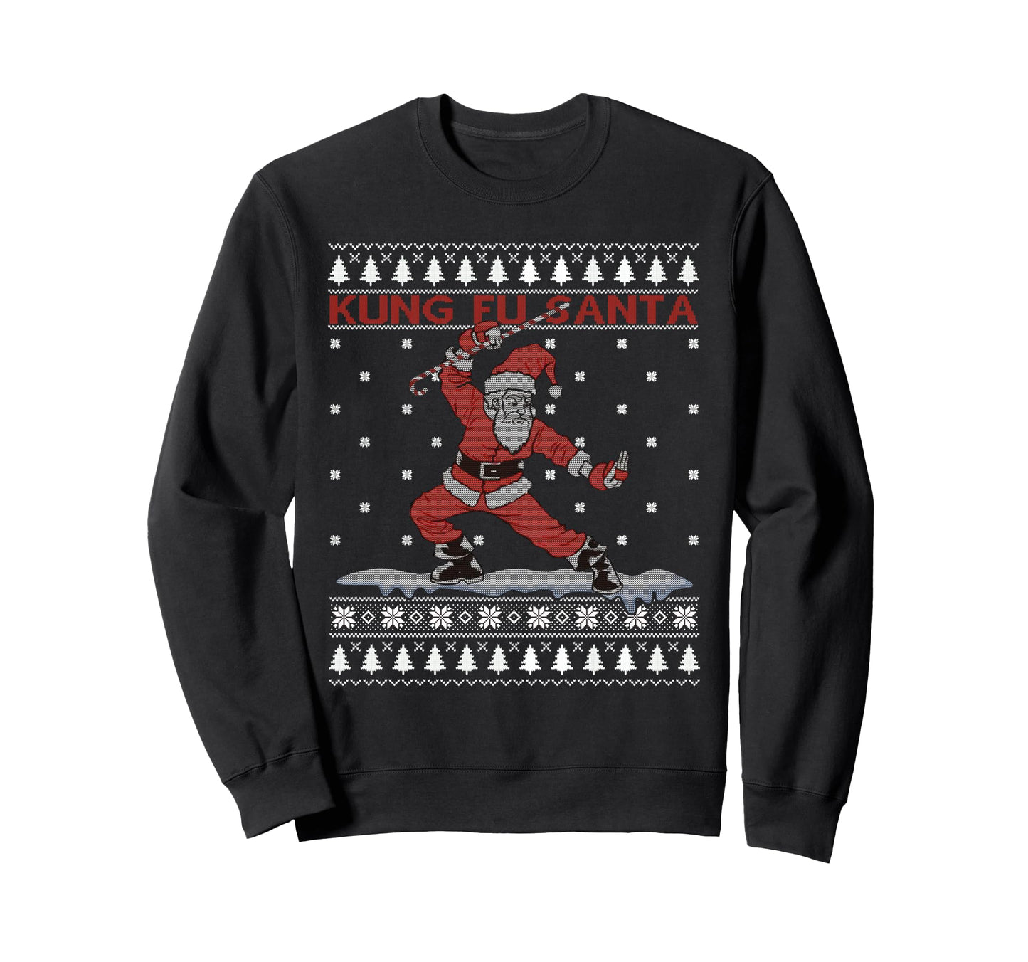 Funny Kung Fu Santa Ugly Lover Outfit Sweatshirt - Trendy Graphic Unisex - T-Shirt, Sweatshirt, Hoodie