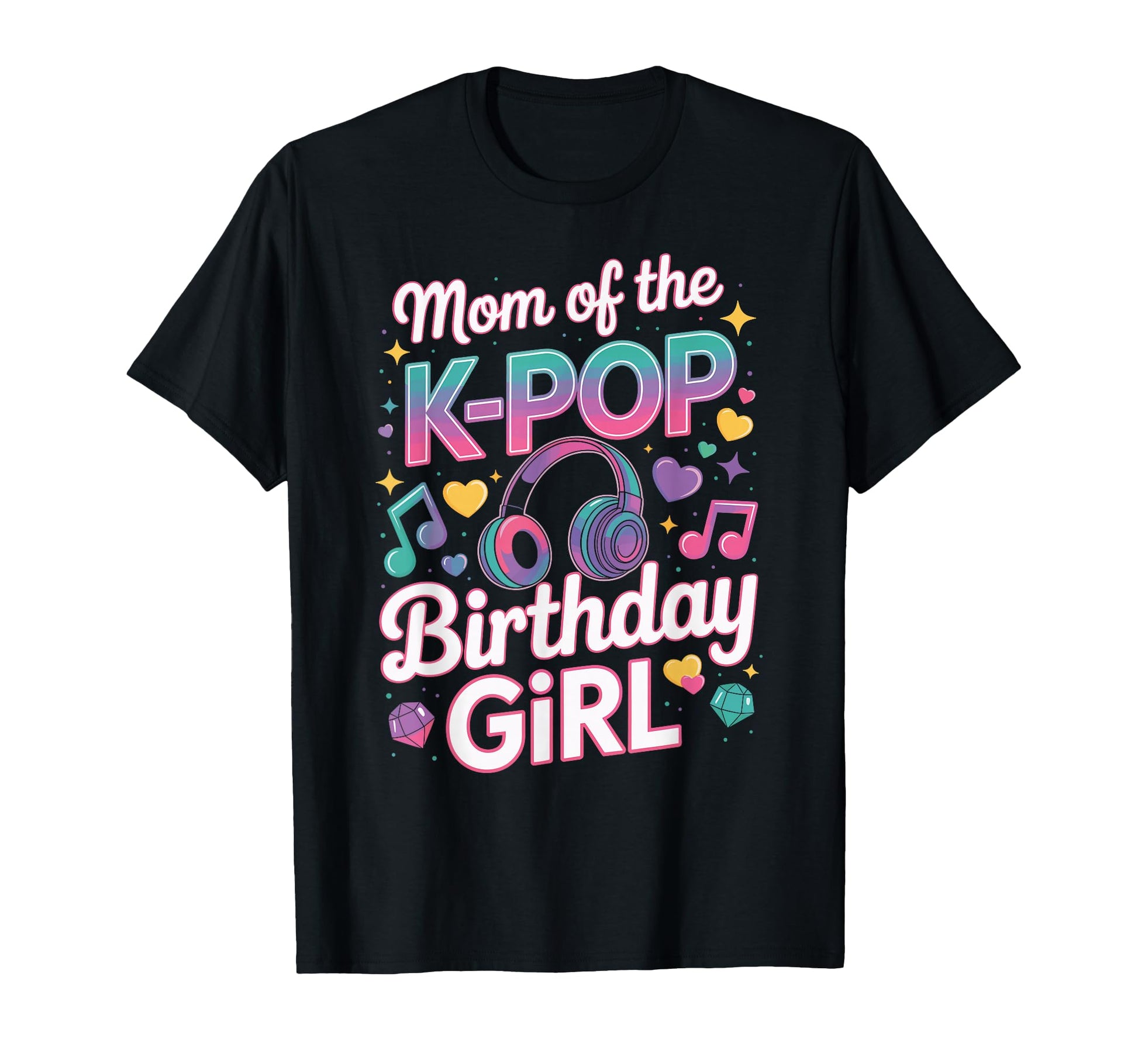 Kpop Costume K Pop Mom Birthday Kpop T-Shirt - Unique Graphic Unisex - T-Shirt, Sweatshirt, Hoodie