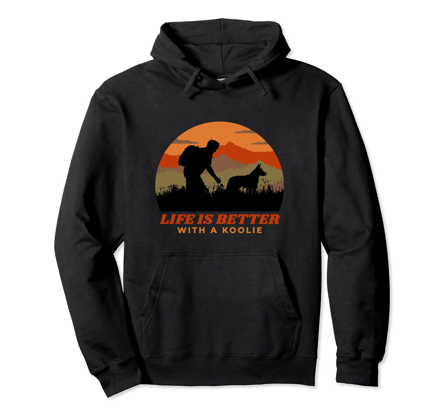 Life Is Better Koolie Distressed Hoodie - Fun Novelty Design Unisex - T-Shirt, Sweatshirt, Hoodie