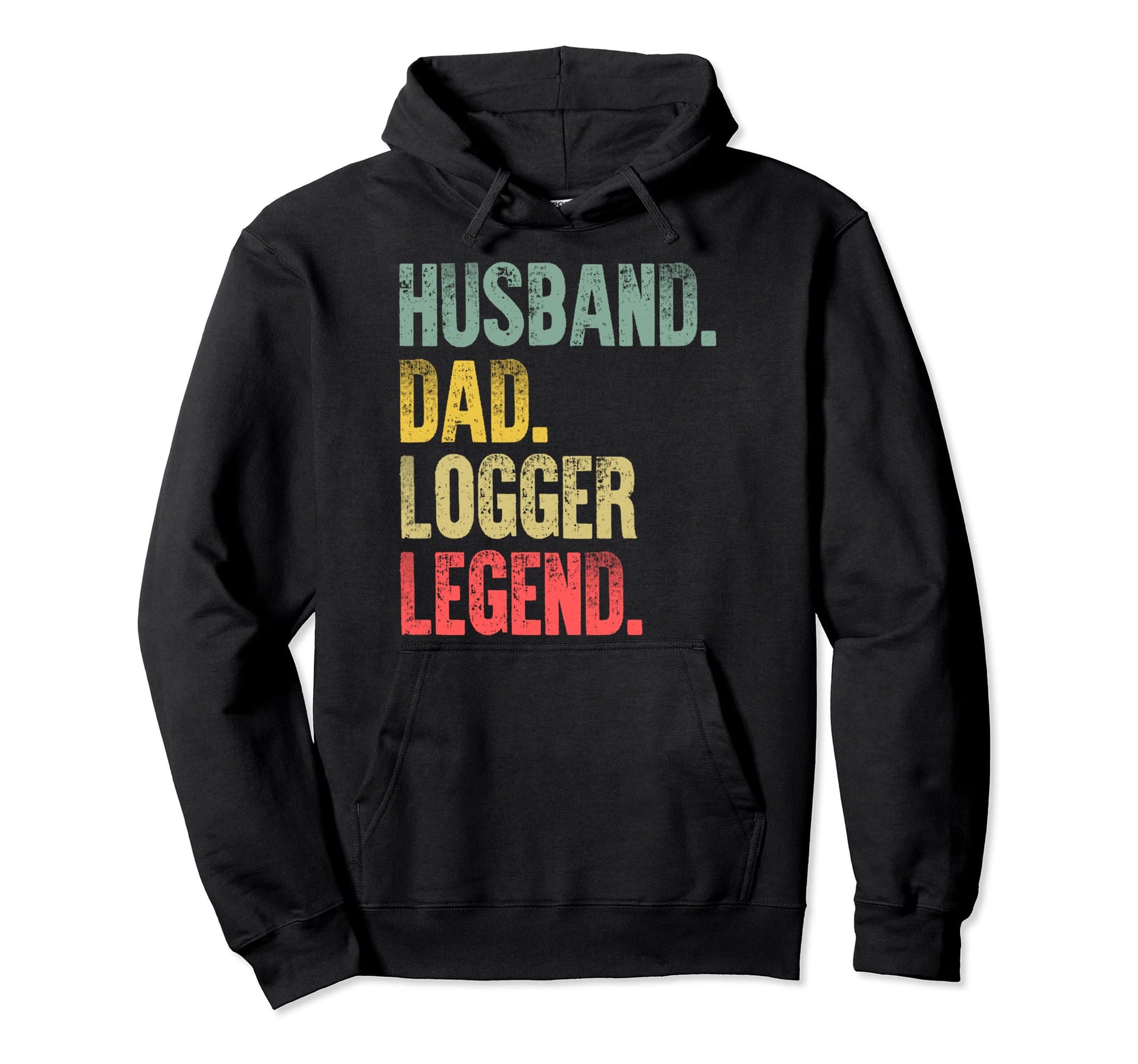 Funny Husband Dad Logger Legend Gifts Hoodie - Aesthetic Graphic for Adults - T-Shirt, Sweatshirt, Hoodie