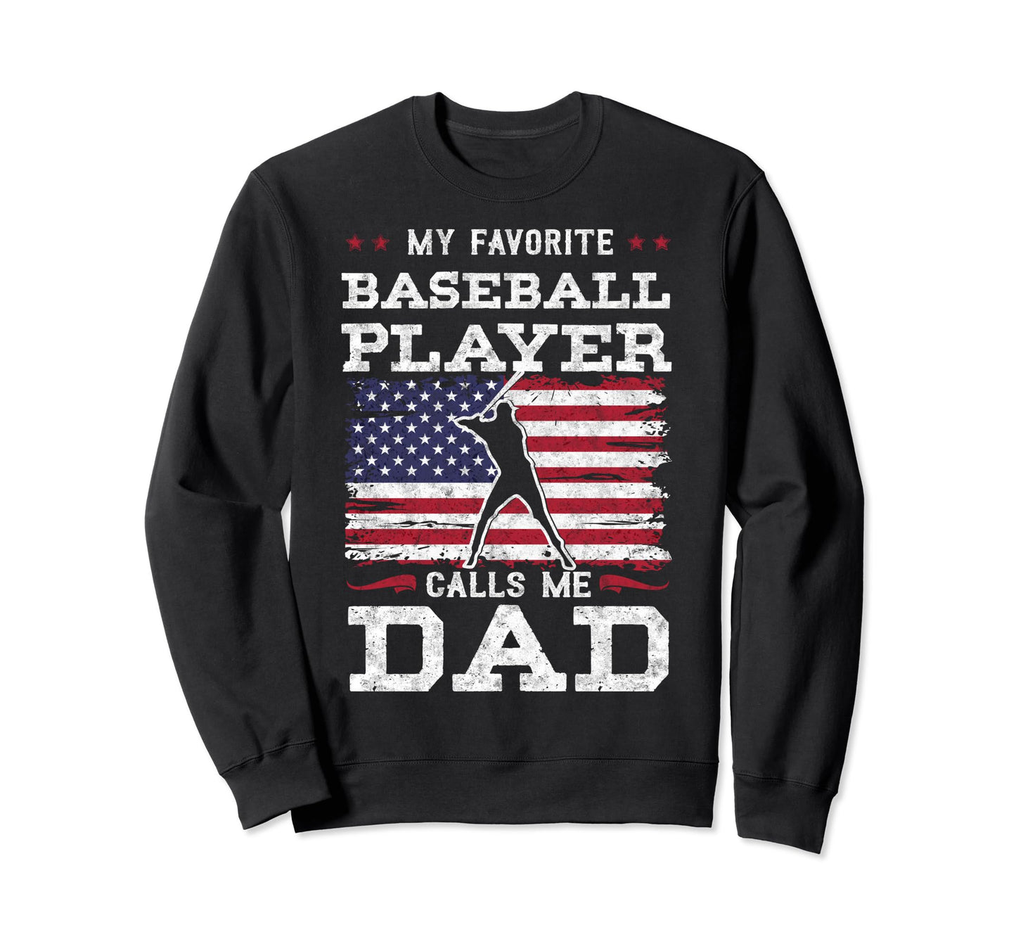 My Favorite Baseball Player Calls Sweatshirt - Custom Art Print for Adults - T-Shirt, Sweatshirt, Hoodie