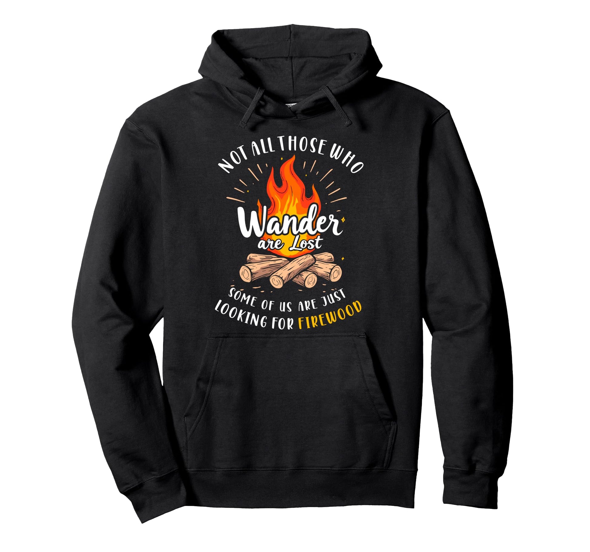 Not All Who Wander Lost Some Looking Hoodie - Streetwear Style Unisex - T-Shirt, Sweatshirt, Hoodie