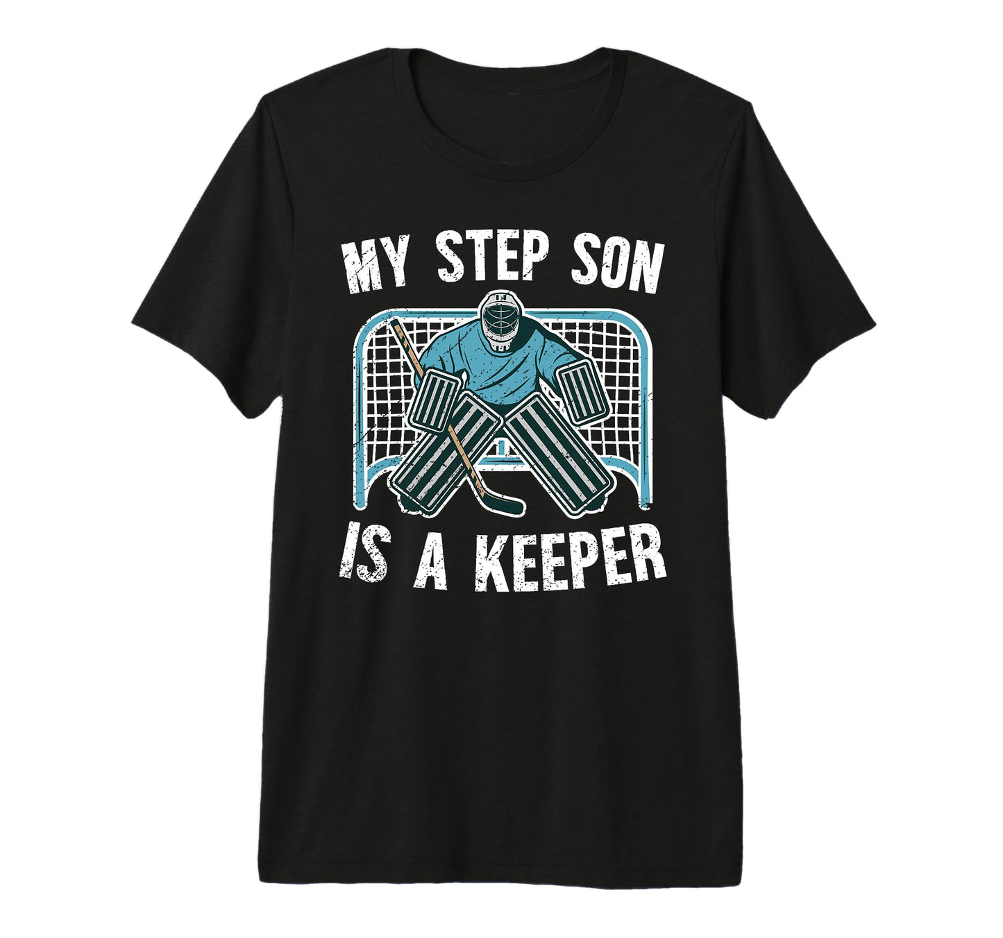Mens Hockey Keeper Step Dad Hockey T-Shirt - Streetwear Style Unisex - T-Shirt, Sweatshirt, Hoodie