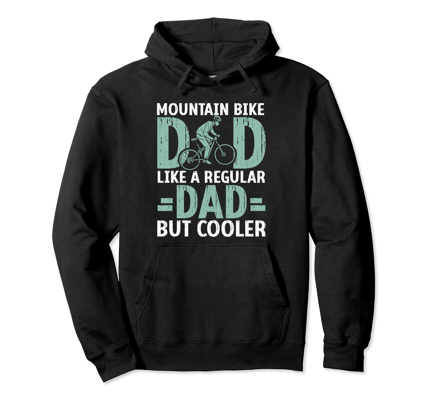 Cycling Dad Downhill Trail Biker Hoodie - Trendy Graphic for Adults - T-Shirt, Sweatshirt, Hoodie