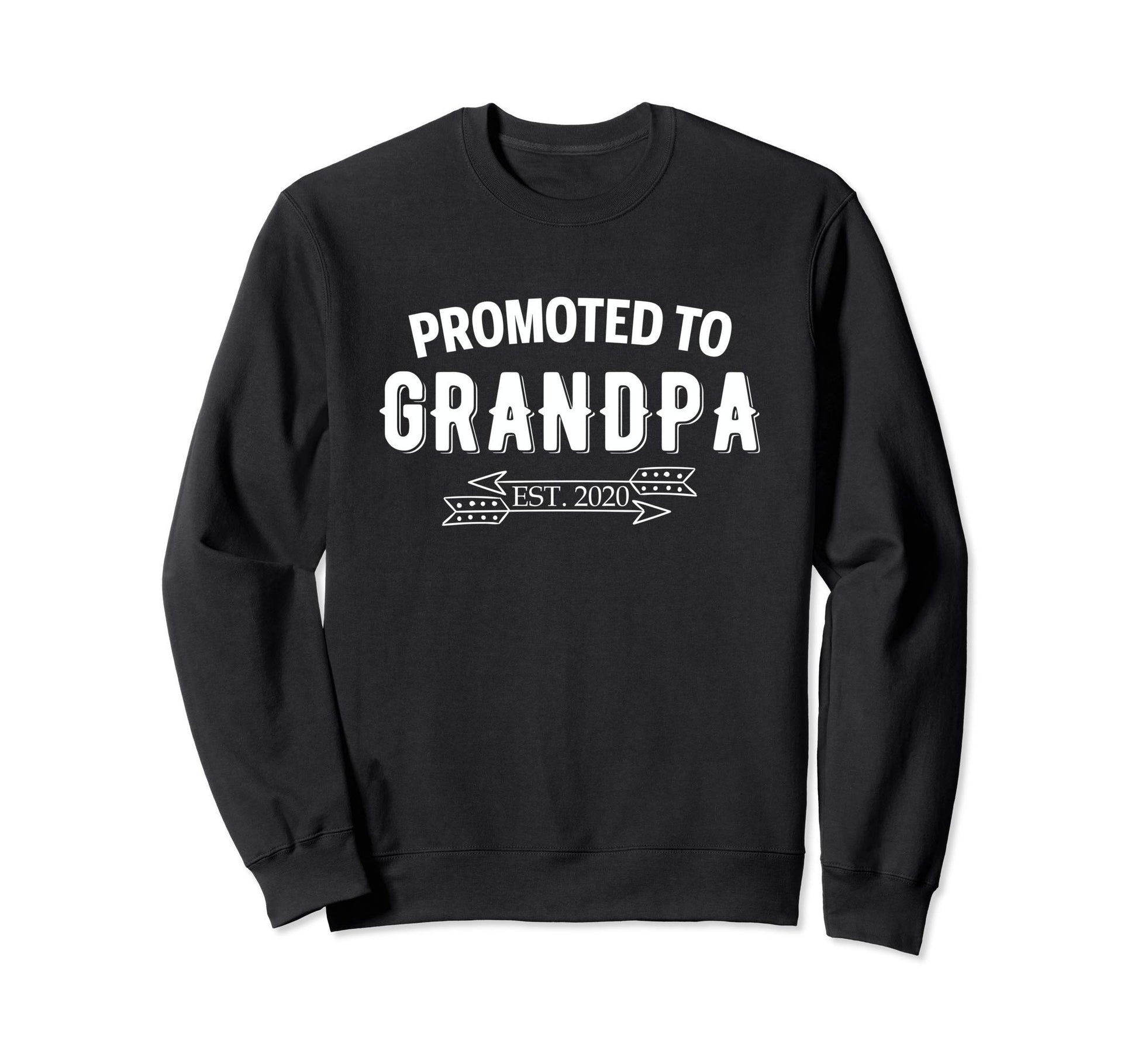 Promoted To Grandpa Est 2020 Funny New Sweatshirt - Unique Graphic Unisex - T-Shirt, Sweatshirt, Hoodie