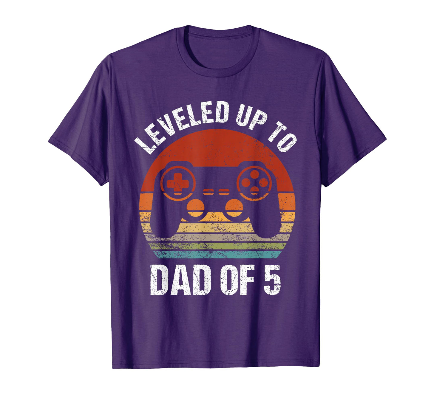 Leveled Up To Dad 5 Gamer Dad Fathers Day T-Shirt - Novelty Apparel Unisex - T-Shirt, Sweatshirt, Hoodie