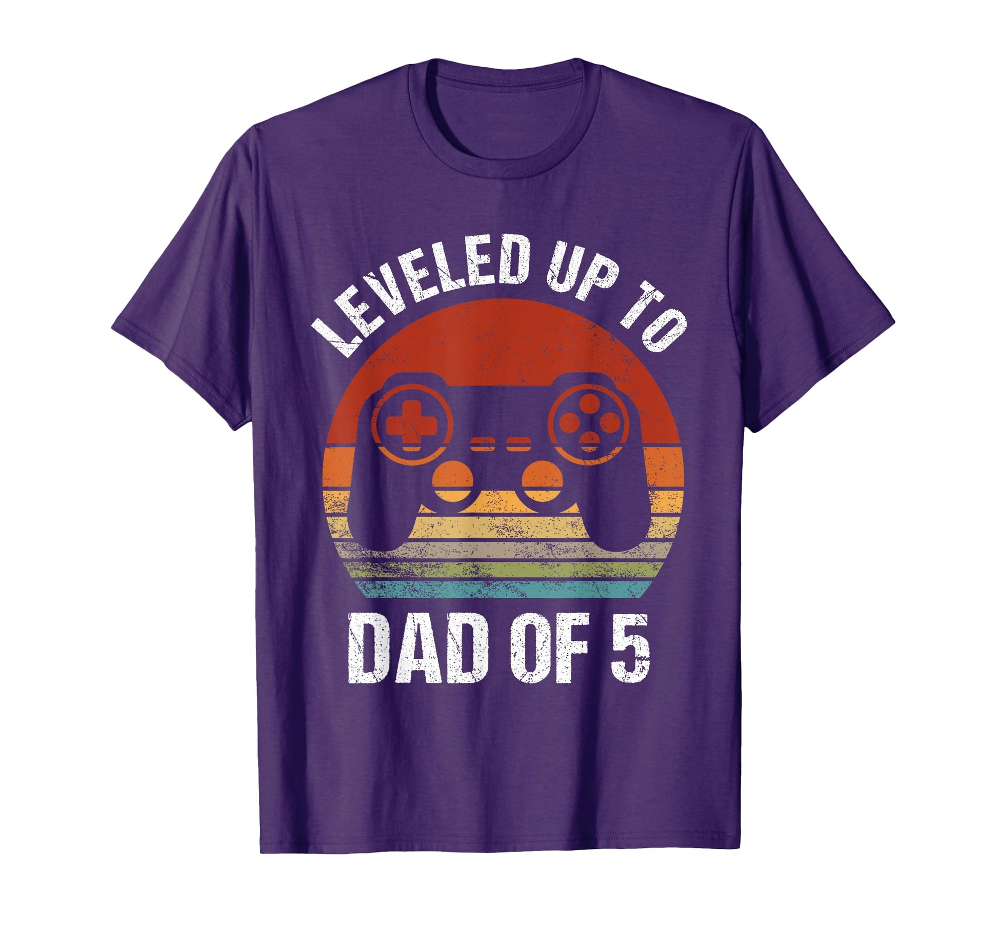 Leveled Up To Dad 5 Gamer Dad Fathers Day T-Shirt - Novelty Apparel Unisex - T-Shirt, Sweatshirt, Hoodie