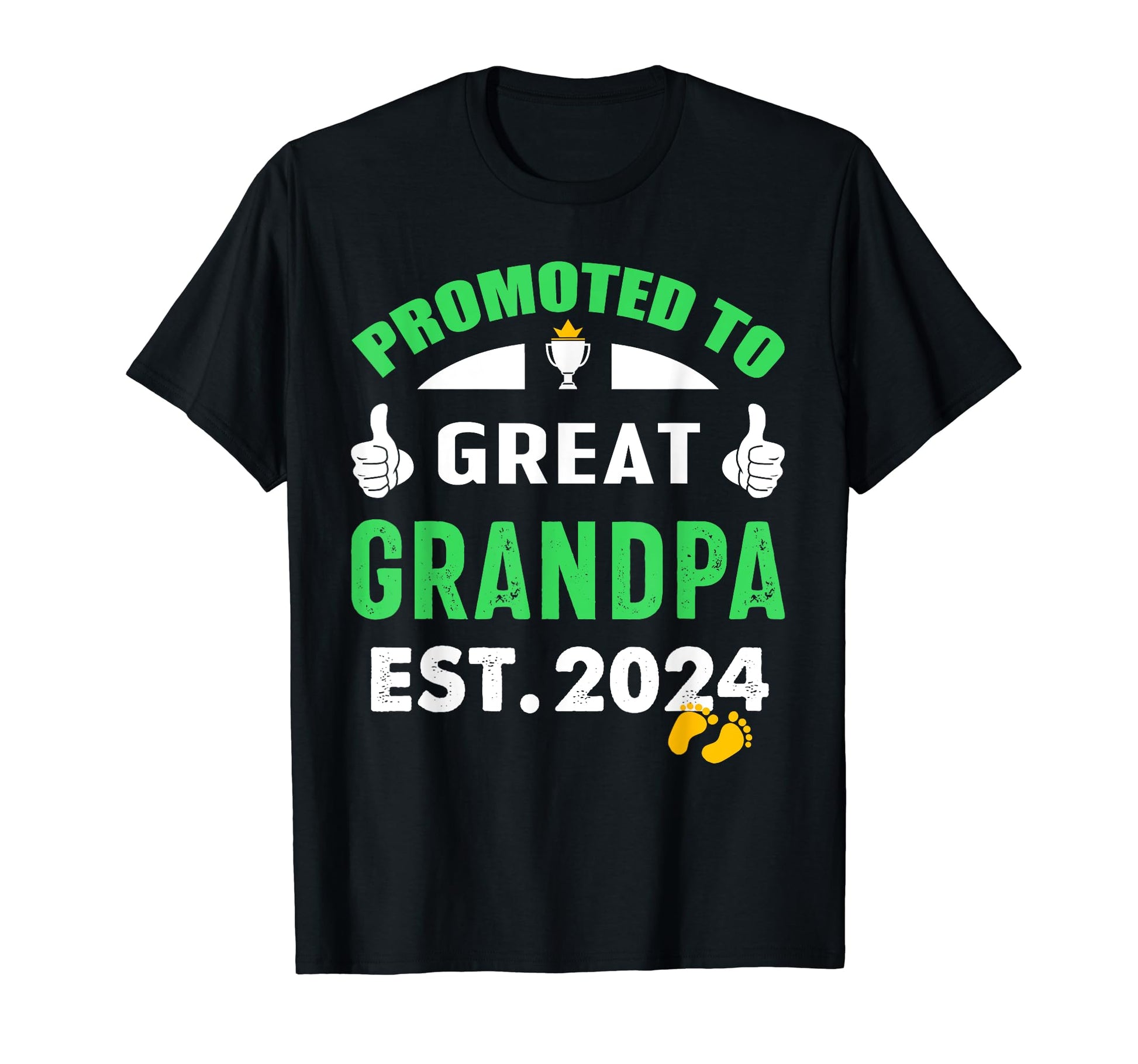 Promoted To Great Grandpa Est 2024 T-Shirt - Graphic Print for Adults - T-Shirt, Sweatshirt, Hoodie