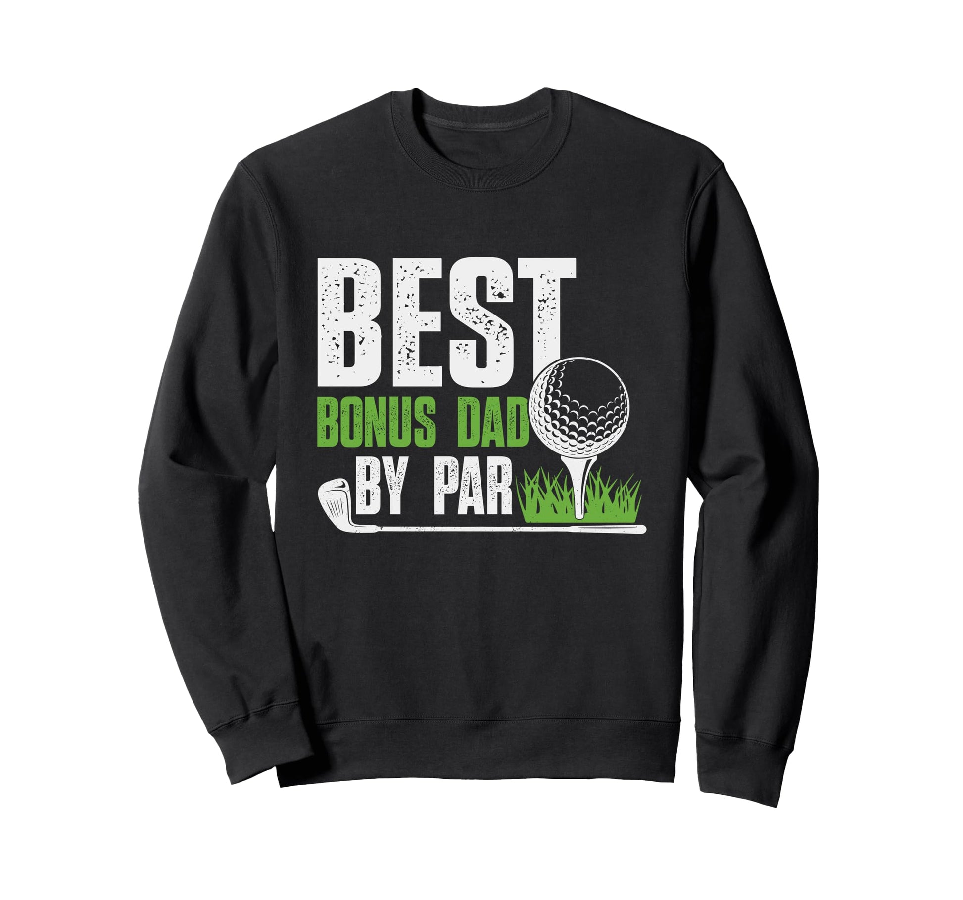 Best Bonus Dad Par Gifts Fathers Sweatshirt - Minimalist Print Men Women - T-Shirt, Sweatshirt, Hoodie
