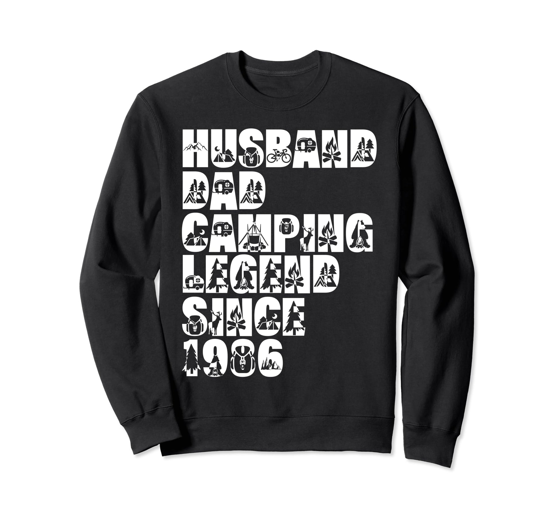 Husband Dad Camping Legend Since Sweatshirt - Streetwear Style Men Women - T-Shirt, Sweatshirt, Hoodie