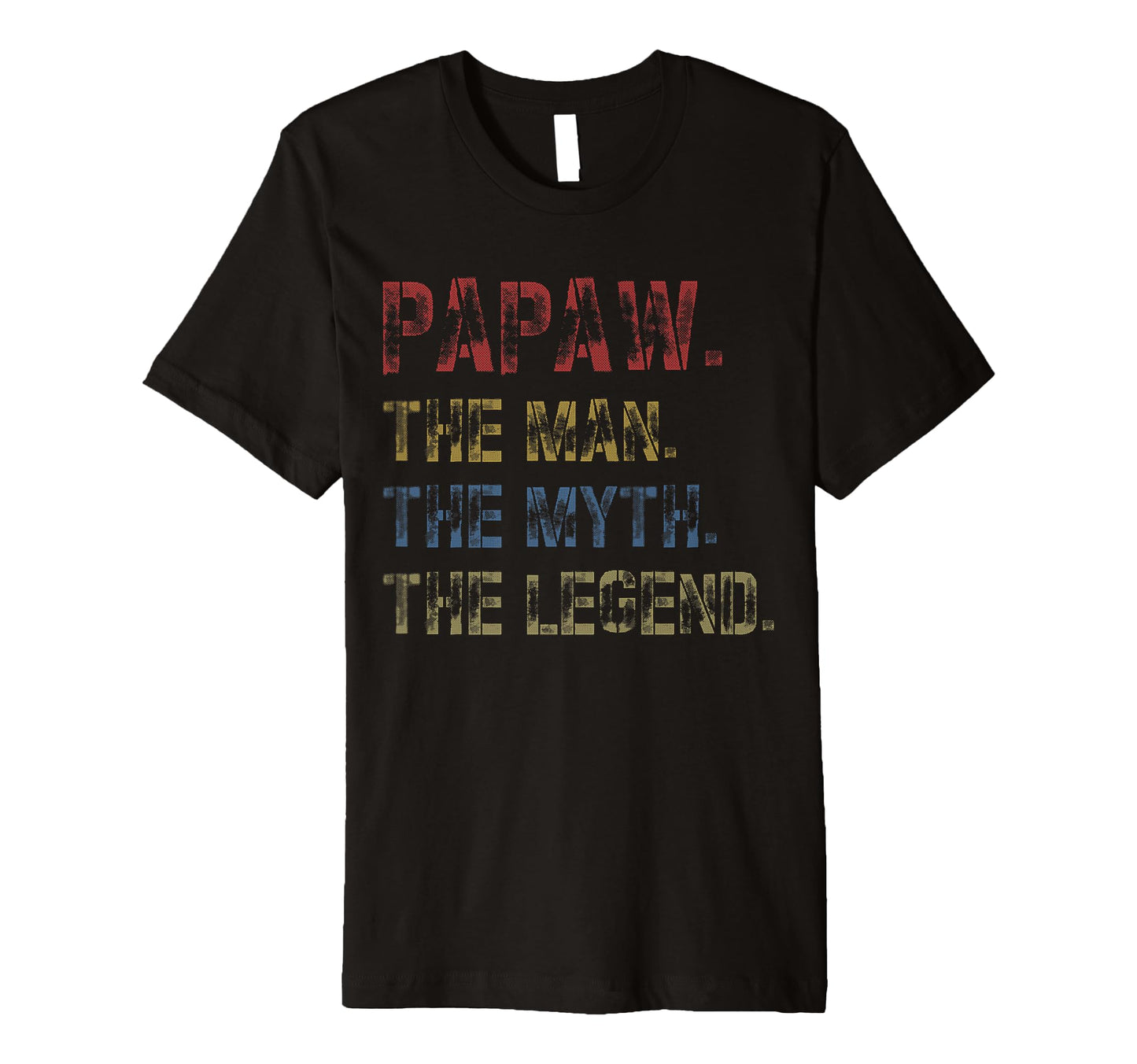 Mens Papaw Myth Legend Dad Grandpa T-Shirt - Trendy Graphic for Adults - T-Shirt, Sweatshirt, Hoodie