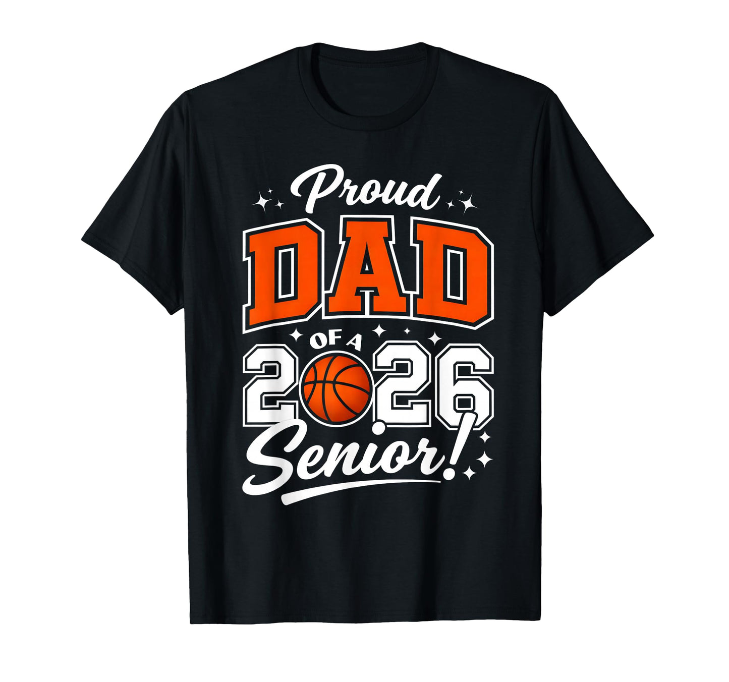 Proud Dad Class 2026 Senior Graduate T-Shirt - Unique Graphic Unisex - T-Shirt, Sweatshirt, Hoodie