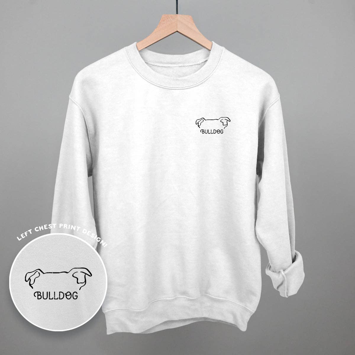 Bulldog (Left Chest) Unisex T-shirt, Sweatshirt, Hoodie, Long Sleeve Tee - T-Shirt, Sweatshirt, Hoodie