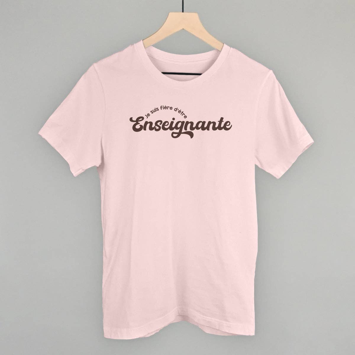Je Suis FieRe D'eTre Enseignante Unisex T-shirt, Sweatshirt, Hoodie, Long Sleeve Tee - T-Shirt, Sweatshirt, Hoodie