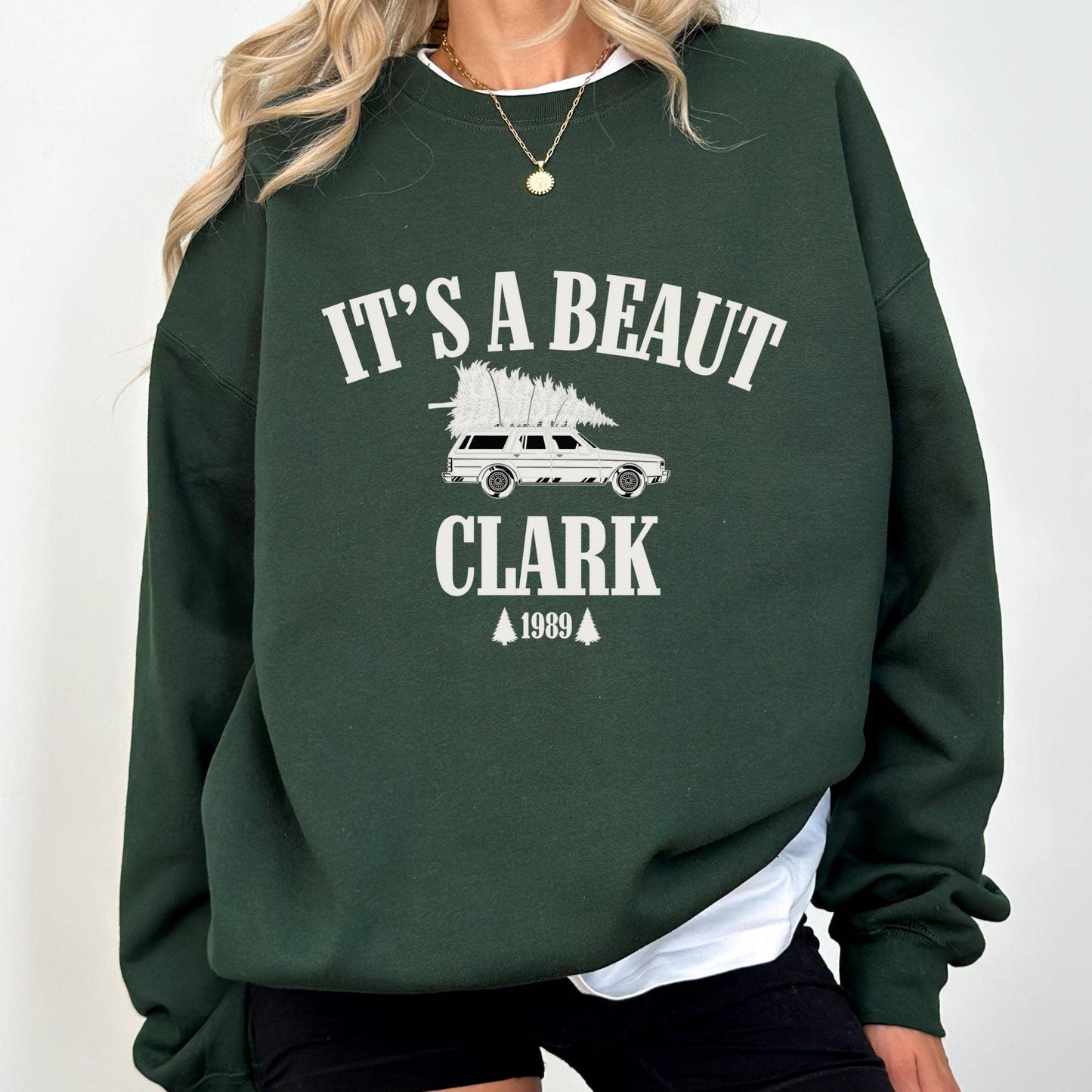 It's A Beaut Griswold Christmas Sweatshirt, Funny Xmas Tee Unisex T-shirt, Sweatshirt, Hoodie, Long Sleeve Tee - T-Shirt, Sweatshirt, Hoodie