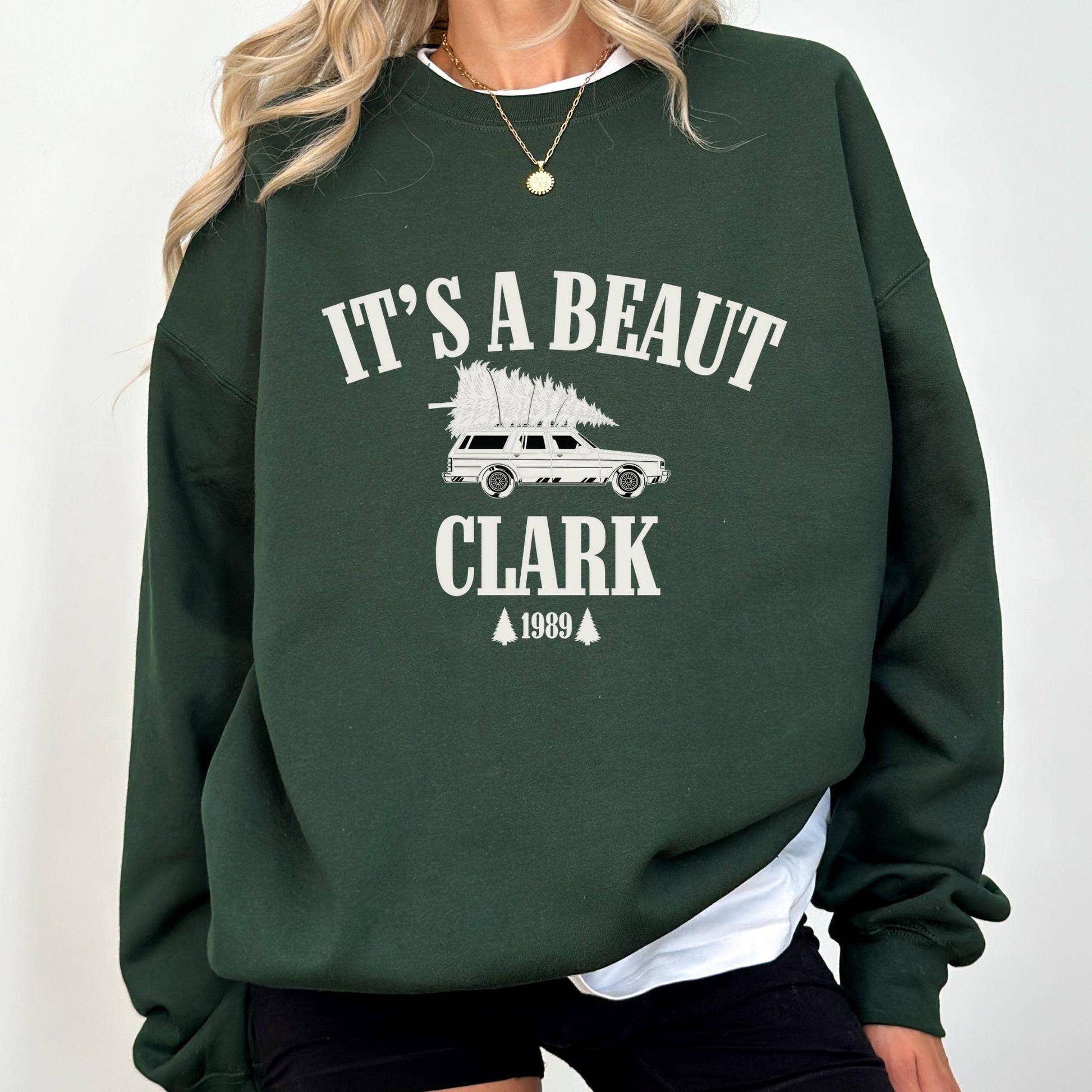 It's A Beaut Griswold Christmas Sweatshirt, Funny Xmas Tee Unisex T-shirt, Sweatshirt, Hoodie, Long Sleeve Tee - T-Shirt, Sweatshirt, Hoodie