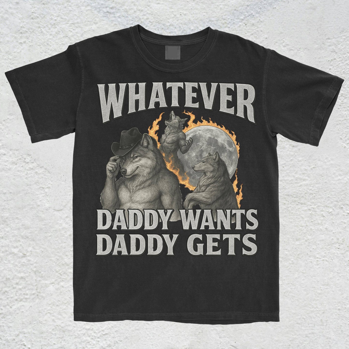 Daddy's Desires Werewolf Meme Funny Cringe Offensive Gen Z Unisex T-shirt, Sweatshirt, Hoodie, Long Sleeve Tee - T-Shirt, Sweatshirt, Hoodie