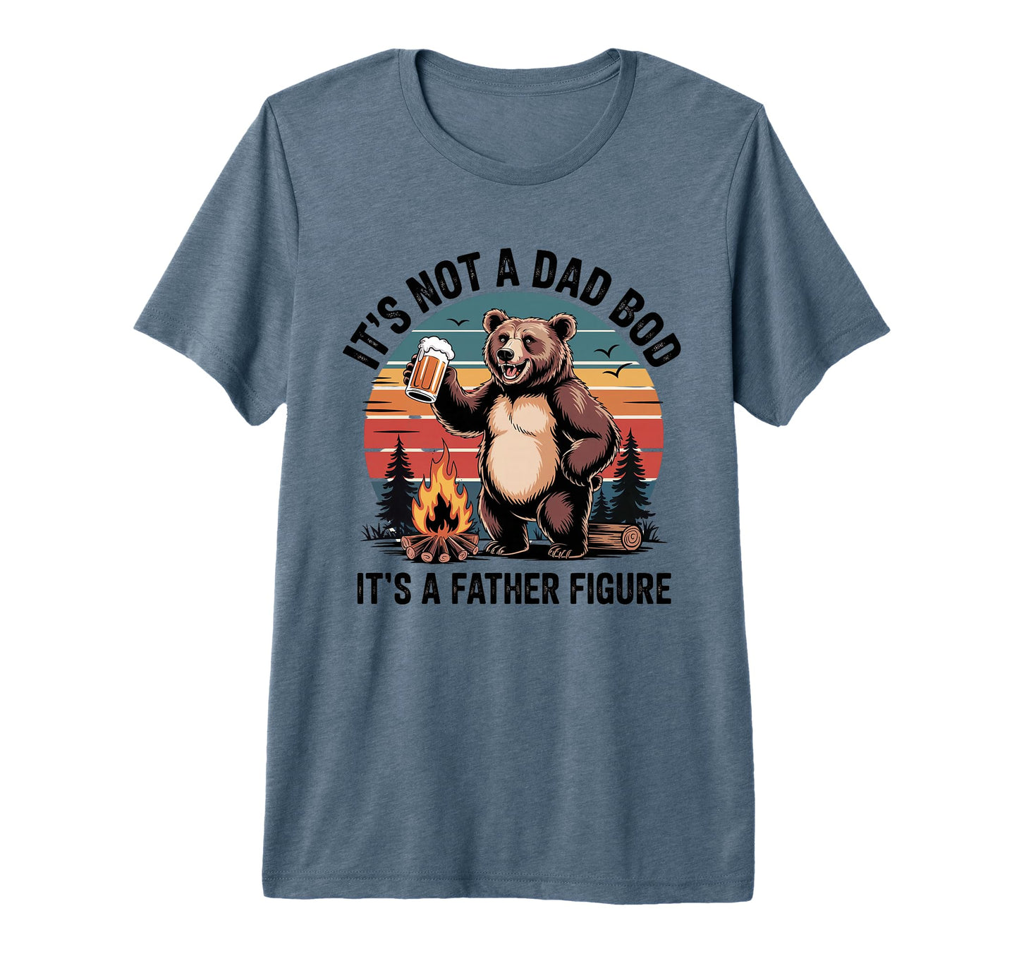Funny Bear Dad Bod Camping Fathers Day T-Shirt - Novelty Apparel Unisex - T-Shirt, Sweatshirt, Hoodie