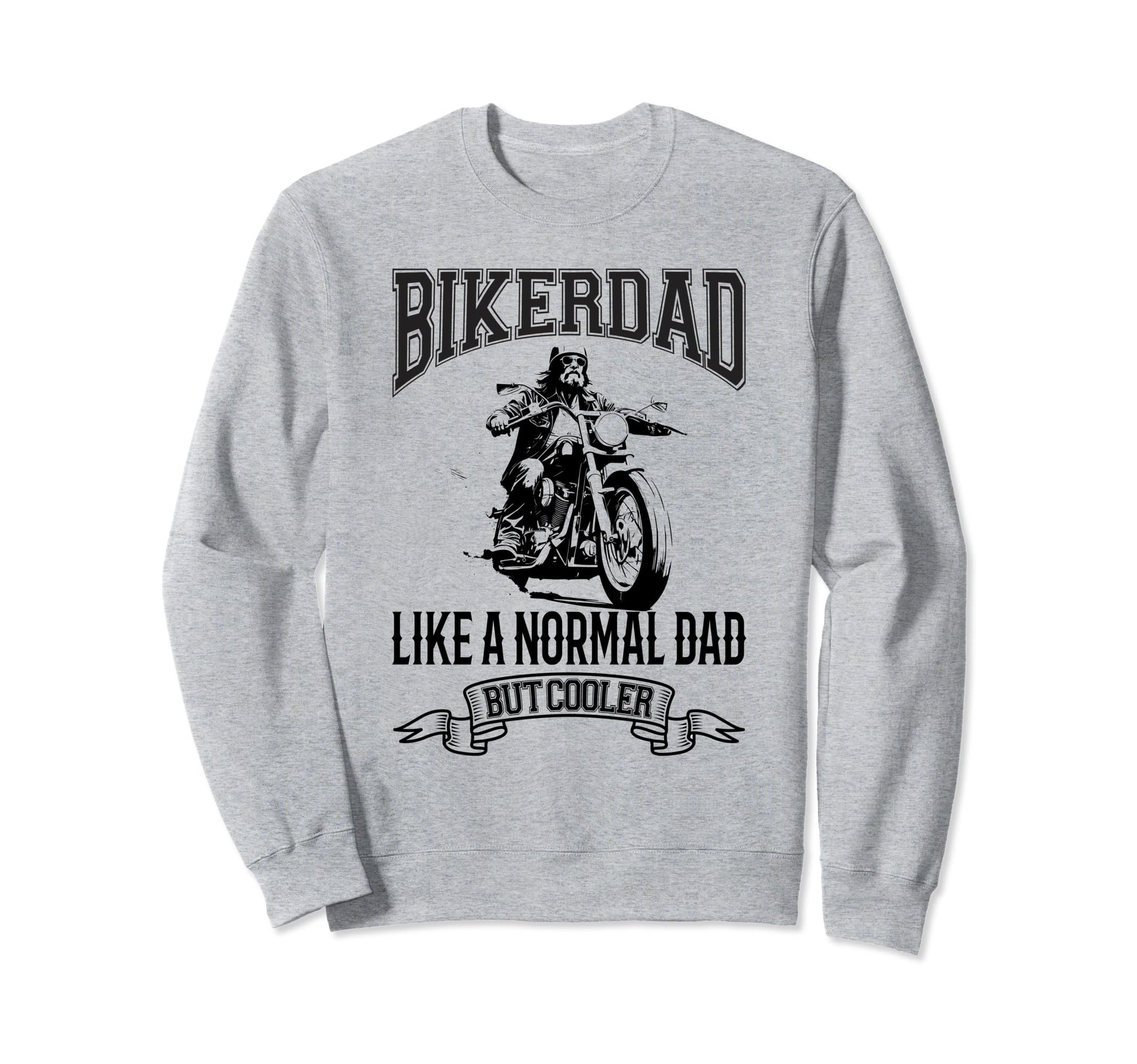 Motorcycle Biker Dad Father Gift Sweatshirt - Custom Art Print Men Women - T-Shirt, Sweatshirt, Hoodie