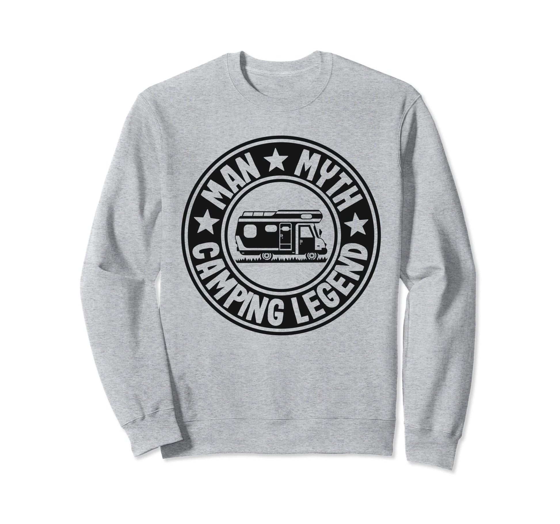 Myth Camping Legend Rv Camper Dad Sweatshirt - Casual Everyday Wear Unisex - T-Shirt, Sweatshirt, Hoodie