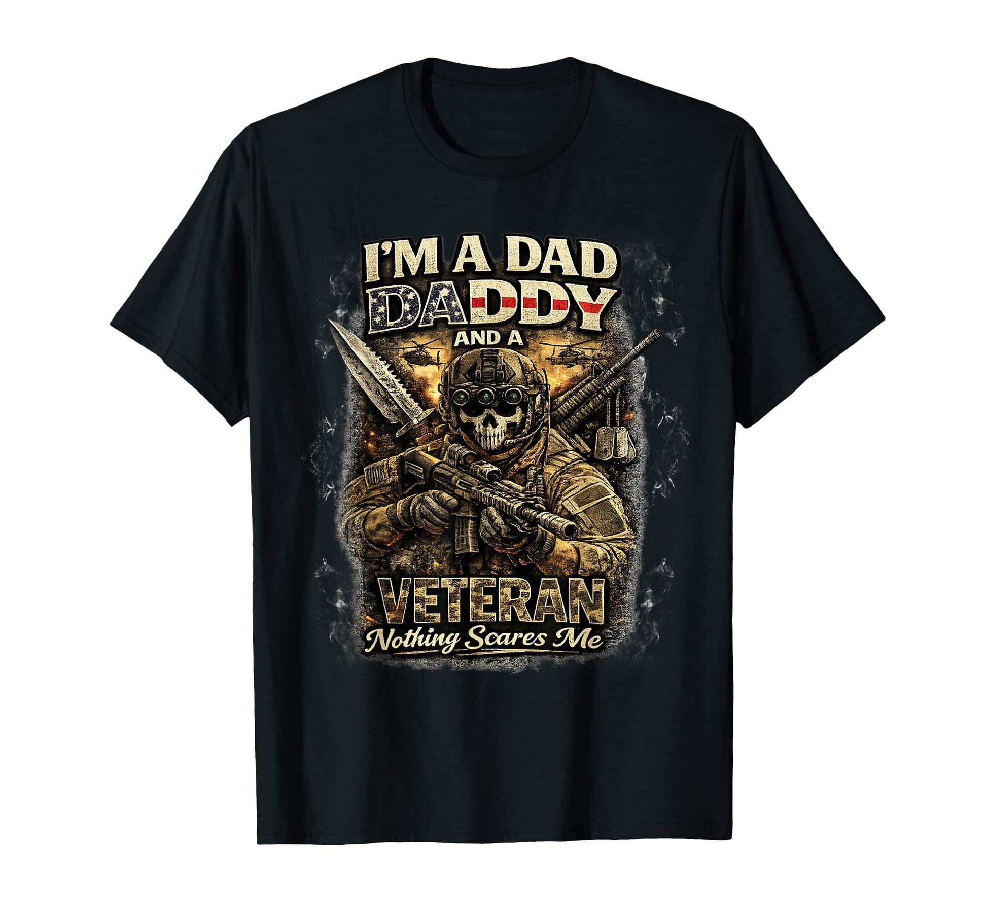 Im Dad Daddy And Veteran Us Flag T-Shirt - Novelty Apparel for Adults - T-Shirt, Sweatshirt, Hoodie