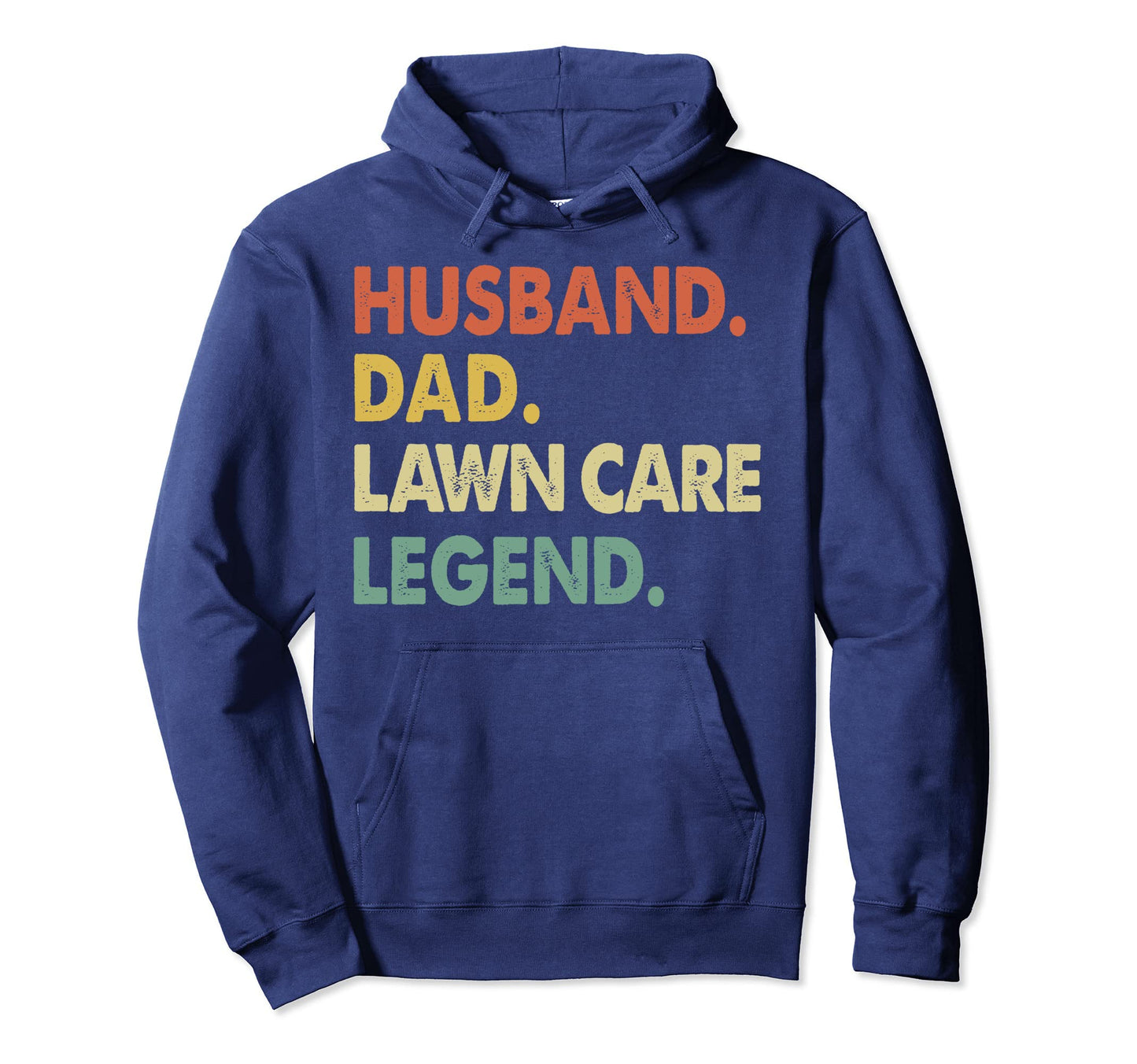 Fathers Day Gift Husband Dad Lawn Hoodie - Fun Novelty Design for Adults - T-Shirt, Sweatshirt, Hoodie