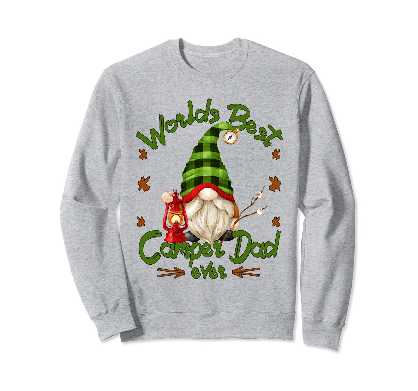 Funny Camping Grandpa Gnome Worlds Sweatshirt - Unique Graphic Men Women - T-Shirt, Sweatshirt, Hoodie
