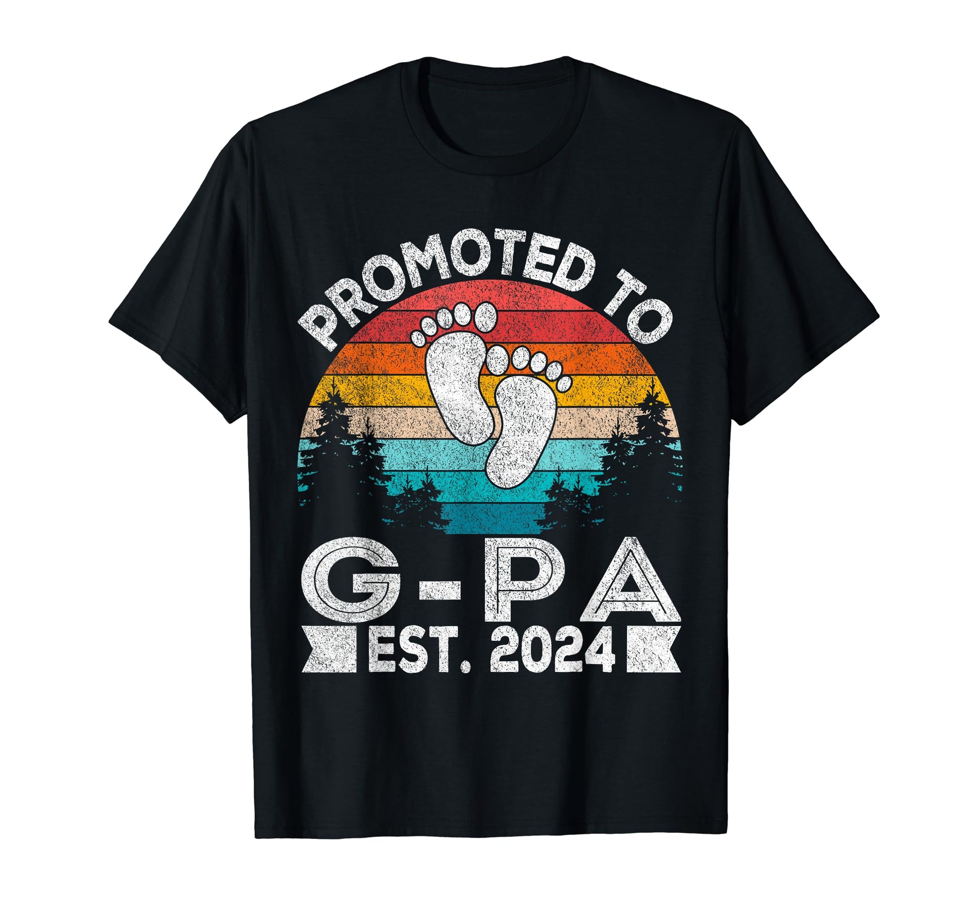 Promoted To G Pa Est 2024 First T-Shirt - Casual Everyday Wear Men Women - T-Shirt, Sweatshirt, Hoodie