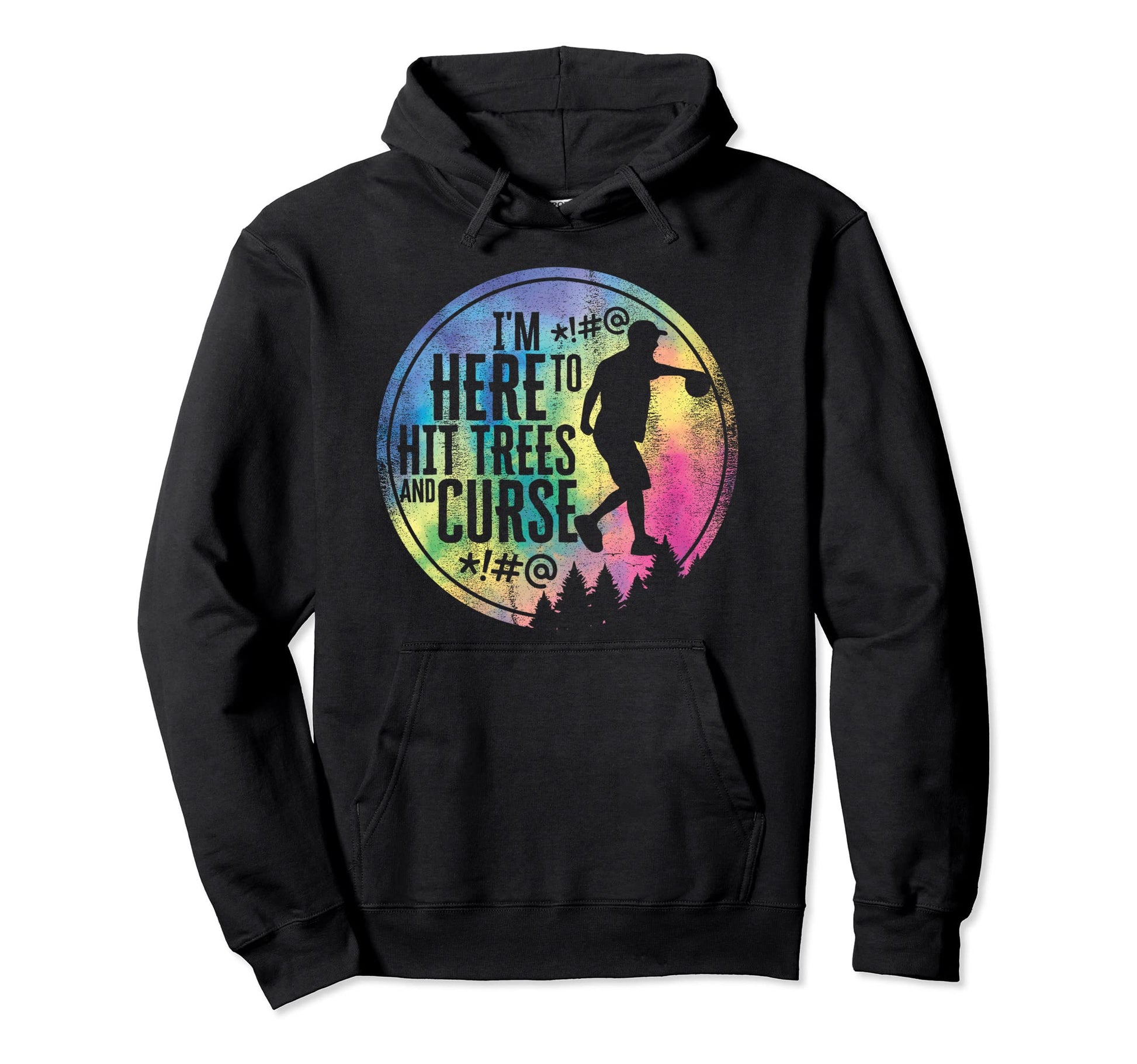 Funny Disc Golf Hit Trees Curse Hoodie - Fun Novelty Design for Adults - T-Shirt, Sweatshirt, Hoodie