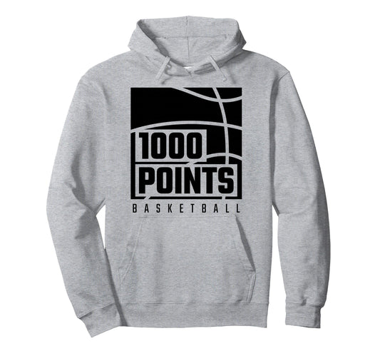 1000 Points Basketball Scorer High School Hoodie - Trendy Graphic Unisex - T-Shirt, Sweatshirt, Hoodie