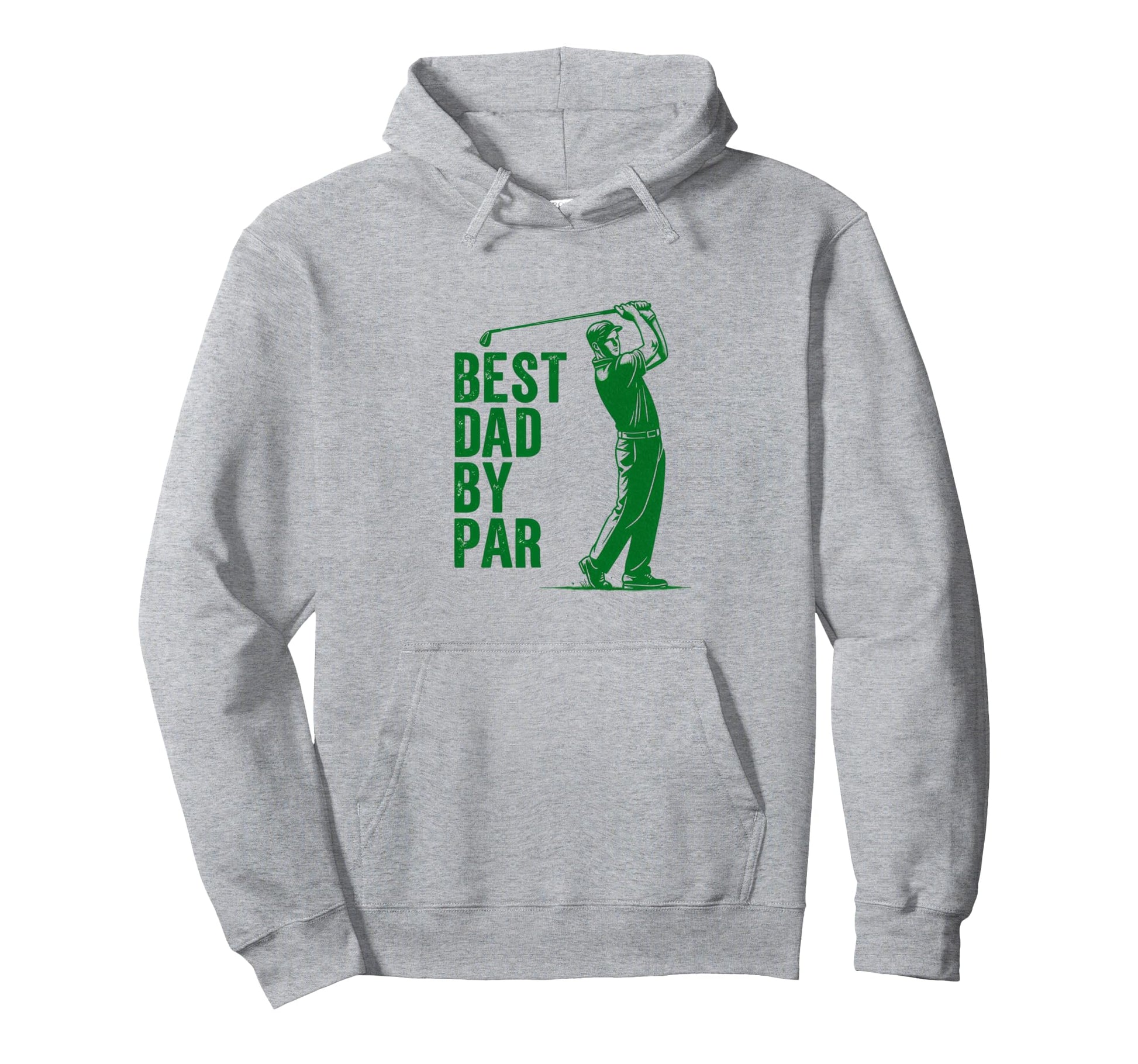 Best Dad Par Golf Funny Hoodie - Custom Art Print Men Women - T-Shirt, Sweatshirt, Hoodie