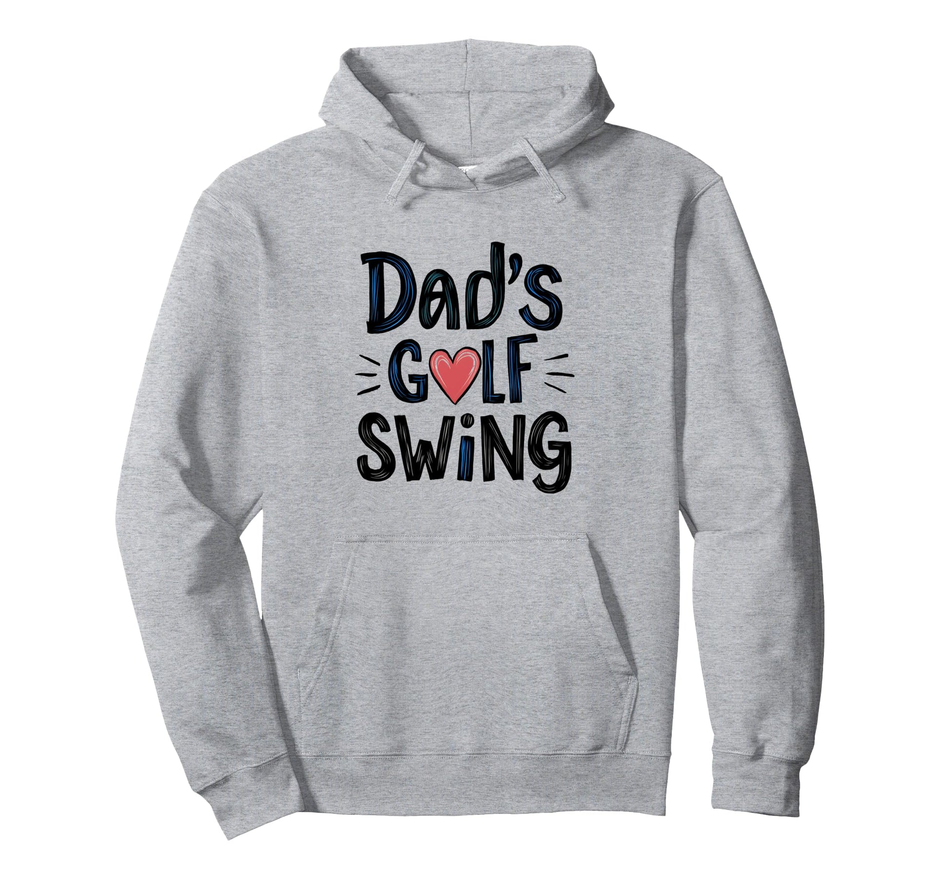 Dads Golf Swing Fathers Day Golf Hoodie - Custom Art Print for Adults - T-Shirt, Sweatshirt, Hoodie